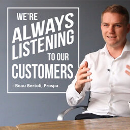 Rapid growth attributed to an unwavering respect for and understanding of the customer with Prospa’s Beau Bertoli | #410