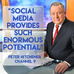 How to use social media marketing to build loyal fans with Channel Nine’s Peter Hitchener | #378