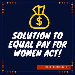 Freedom's Disciple Short Clip: Real Life Solution to Equal Pay for Women
