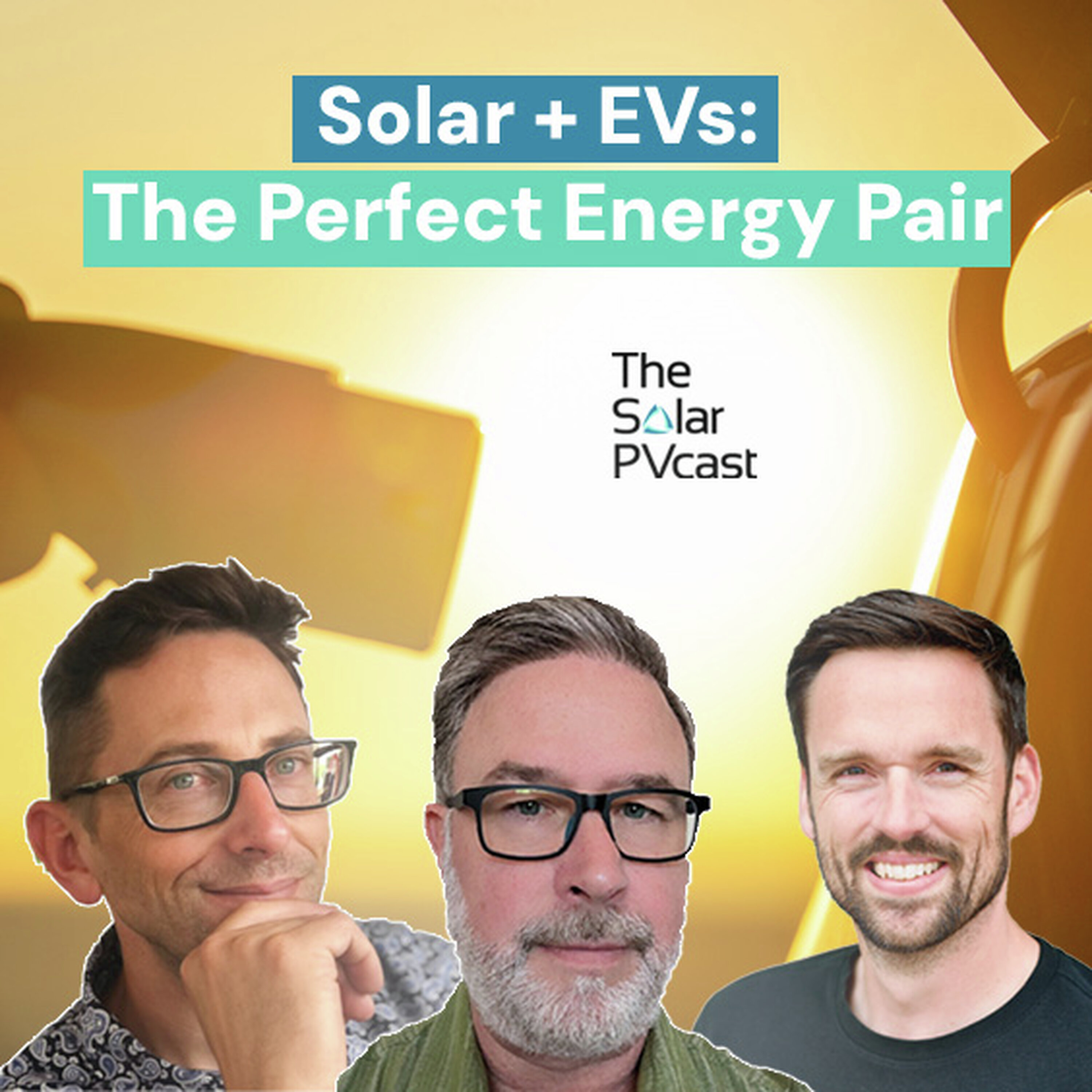 Solar + EVs: The Perfect Energy Pair episode artwork