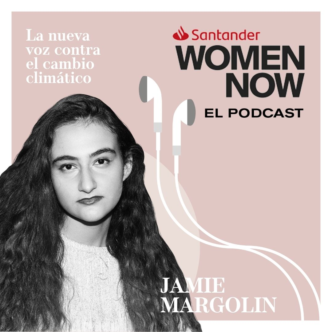 SANTANDER WOMENNOW: El Podcast