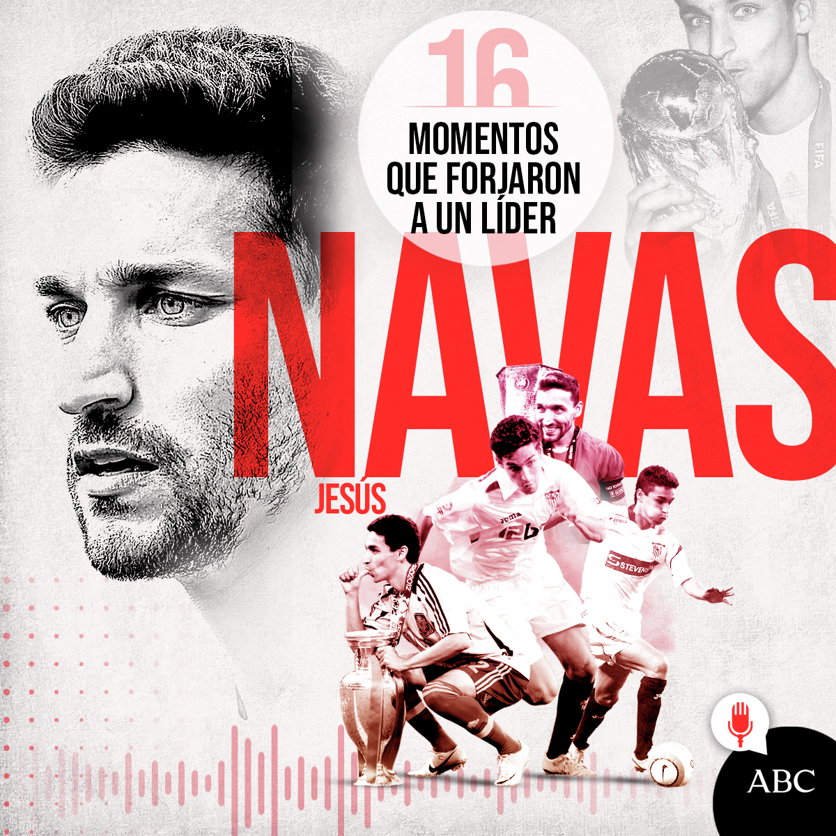 Jesús Navas, 16 momentos que forjaron a un líder - Capítulo 3 episode artwork