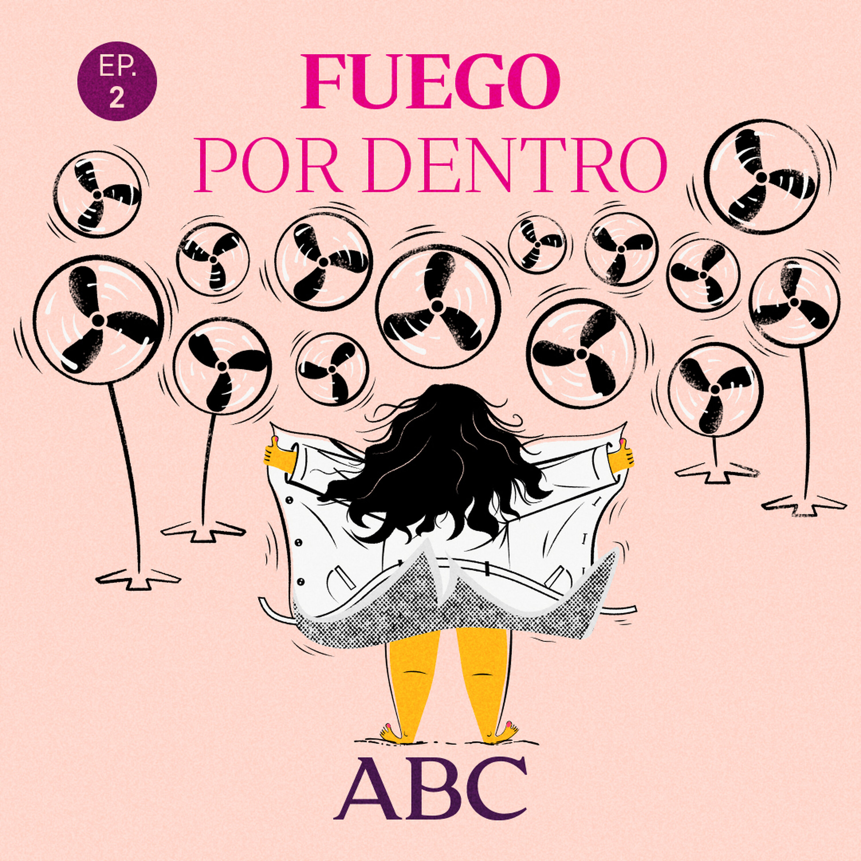 Episodio 2 - Fuego por dentro episode artwork