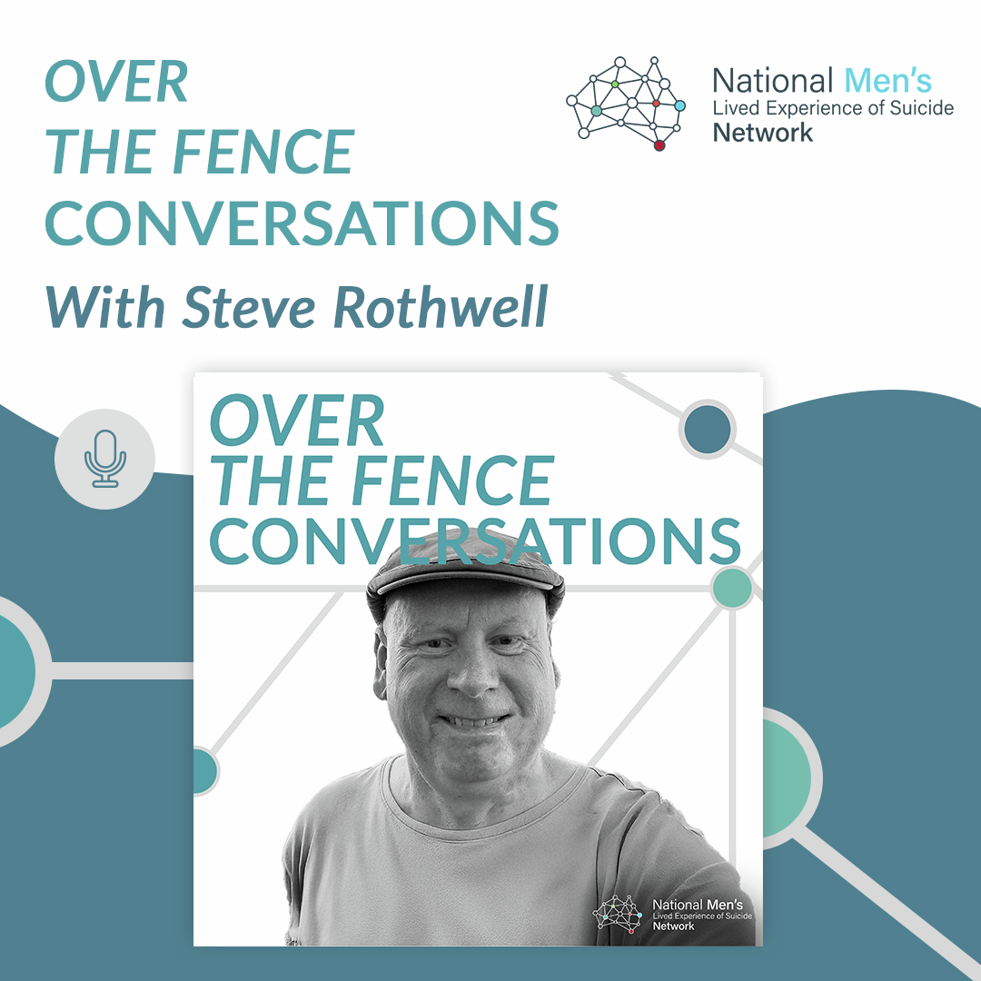 Over the Fence Conversations with Steve Rothwell