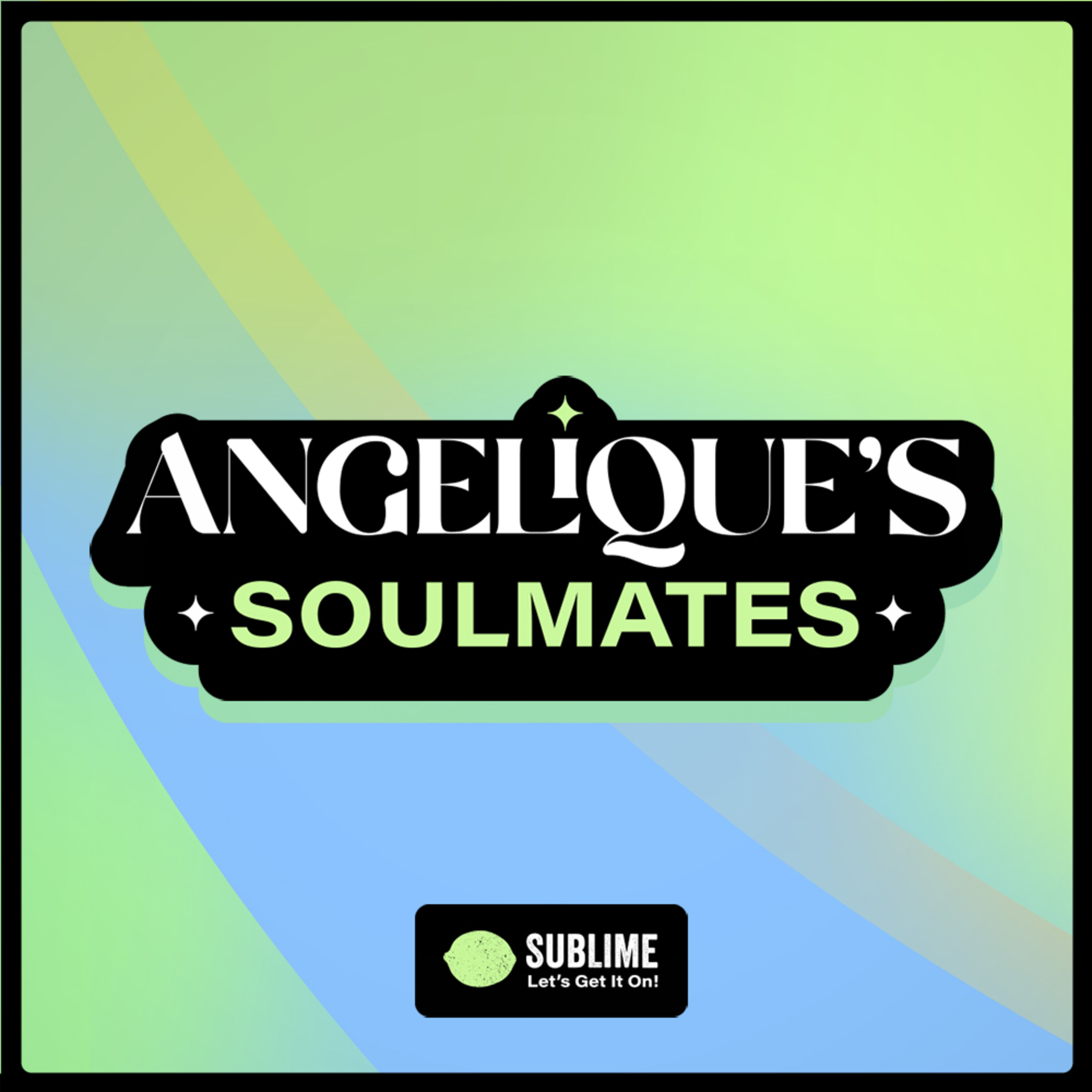 Angelique\'s Soulmates