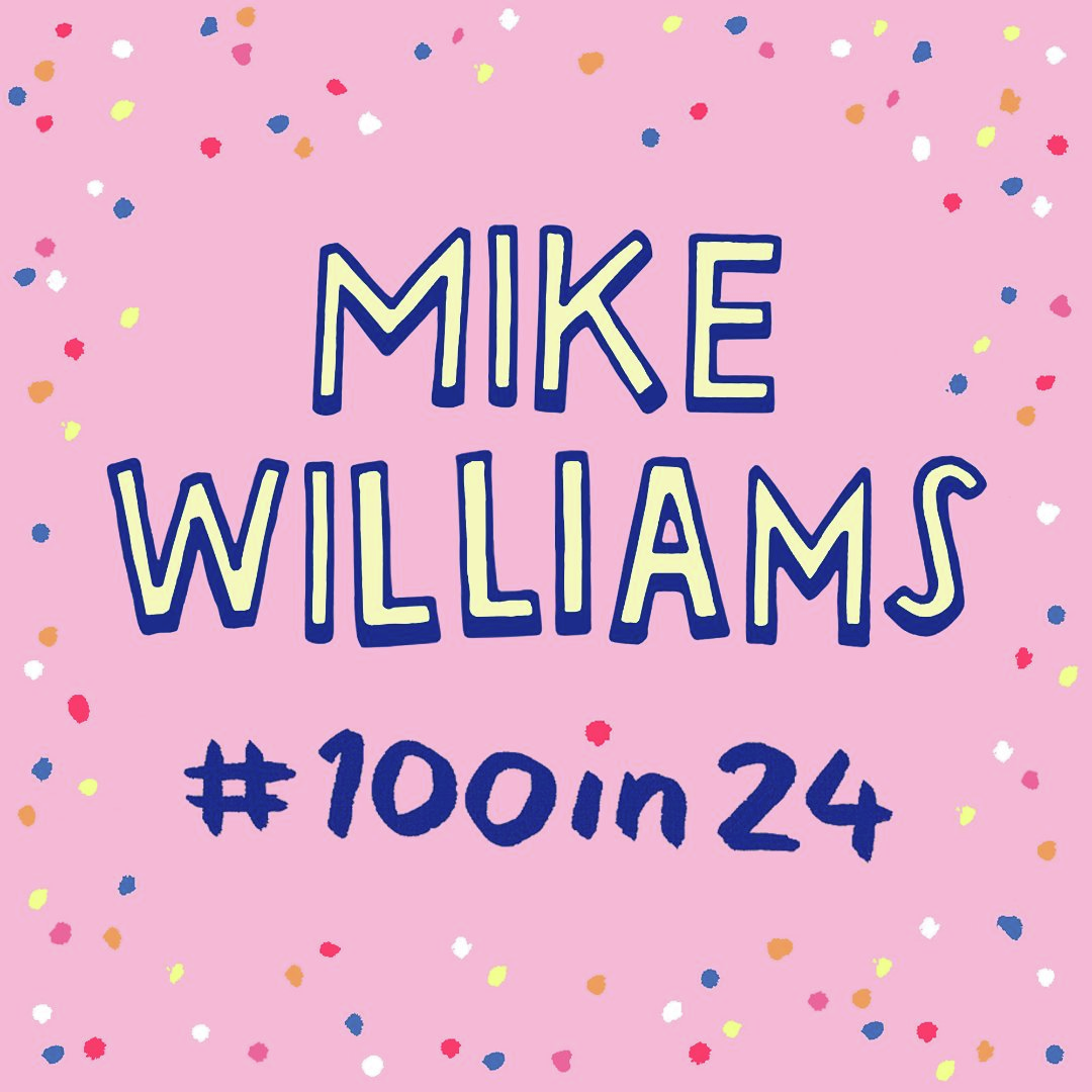 Mike Williams: 100 in 24