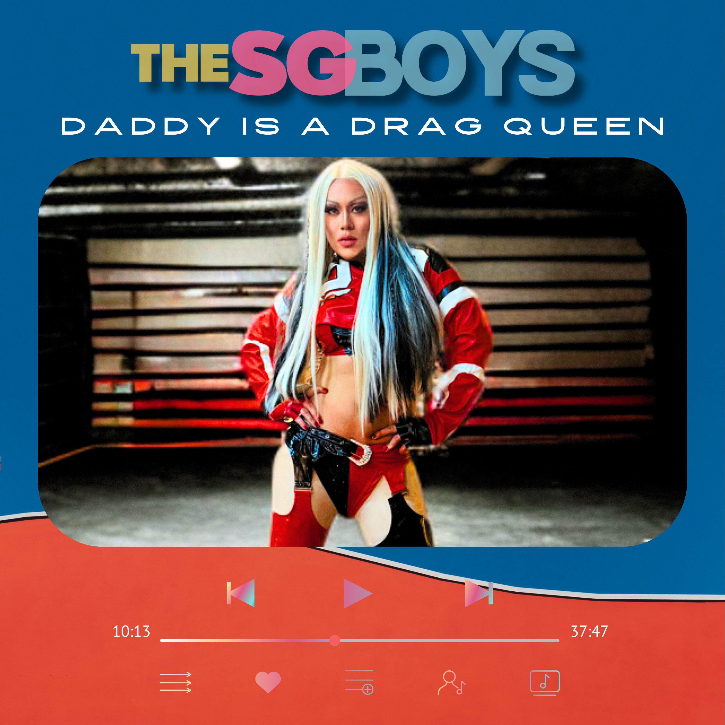 Daddy Is A Drag Queen