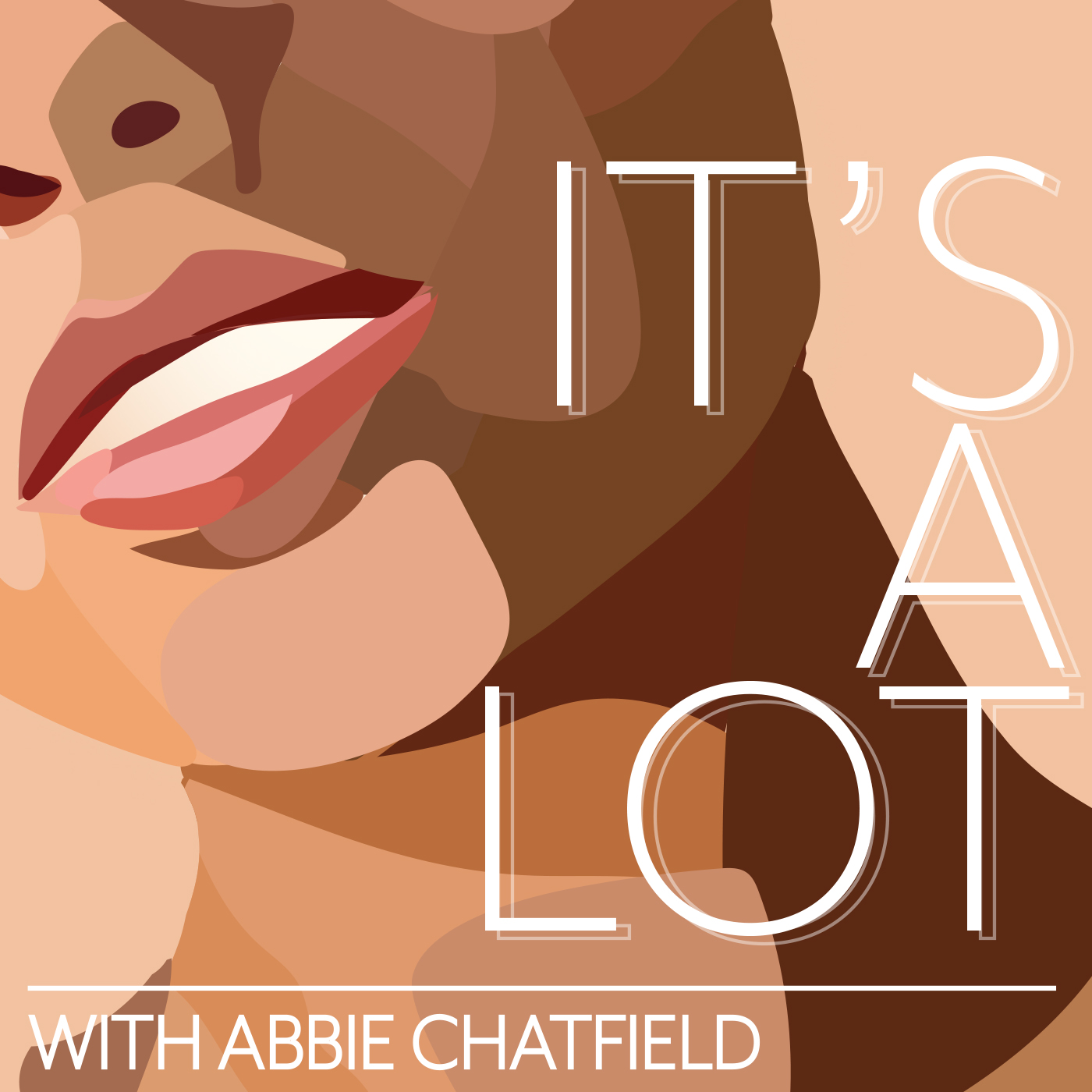 It\'s A Lot with Abbie Chatfield