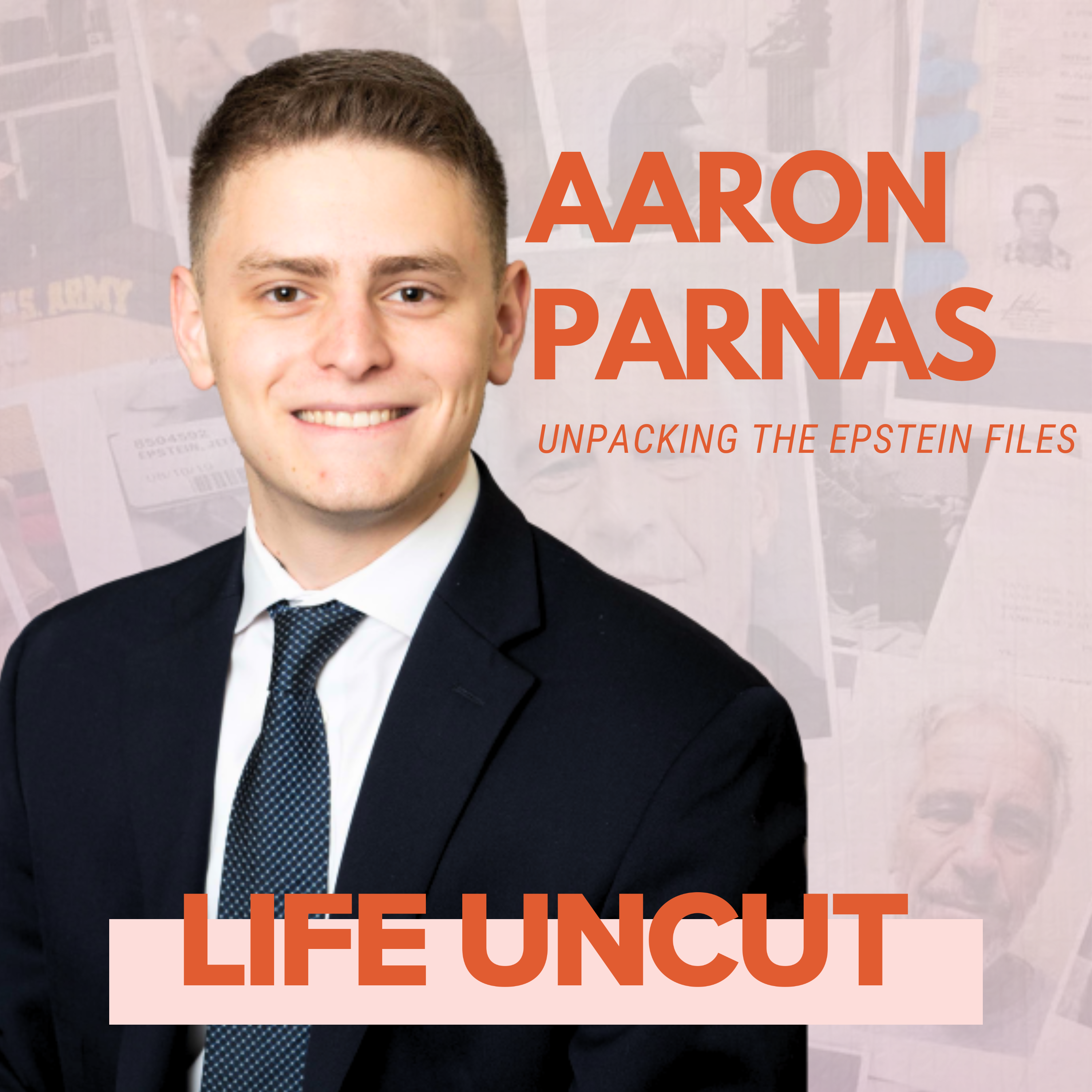 Unpacking The Epstein Files. Uncut with Aaron Parnas