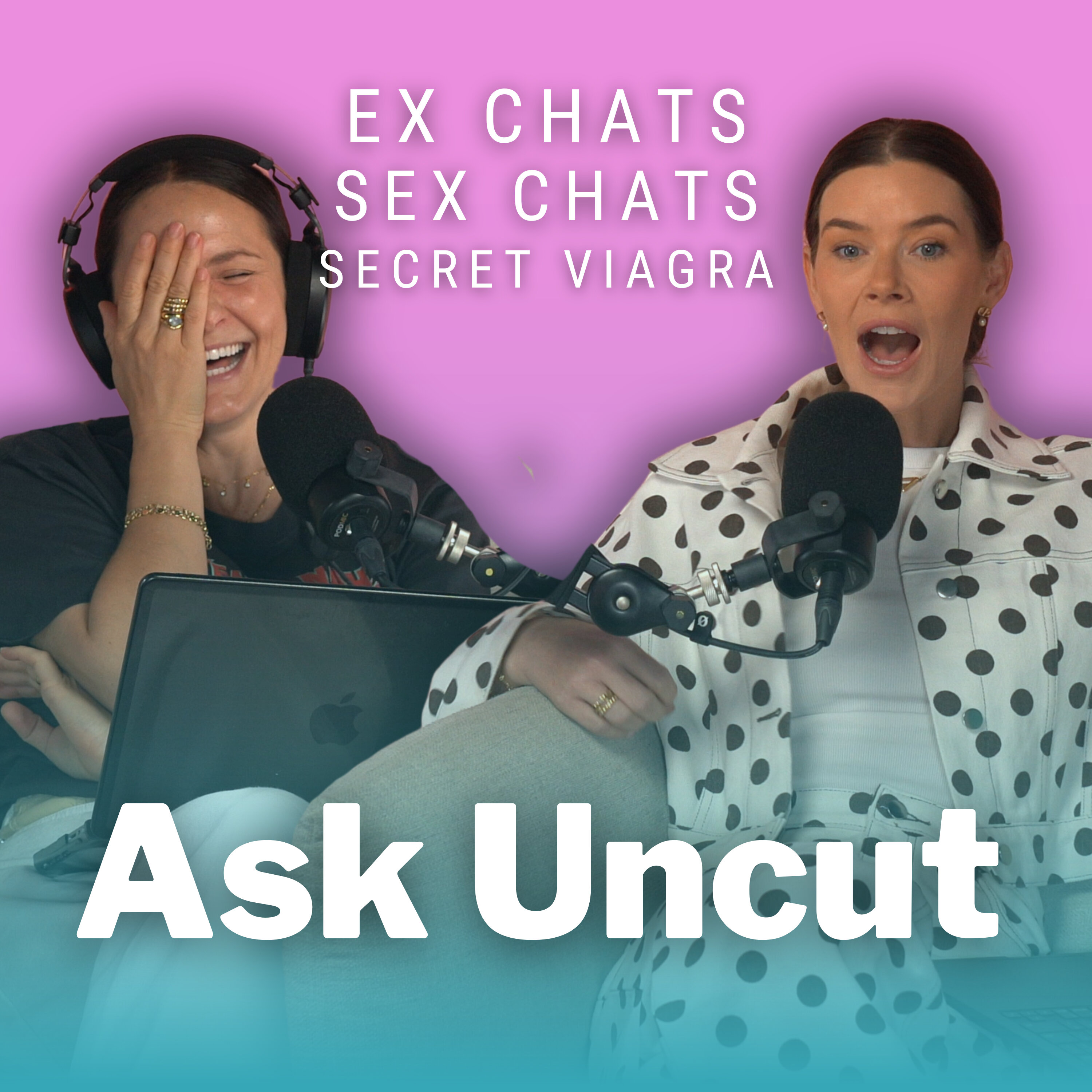 Ask Uncut - My Boyfriend's Secret Viagra & Sex-Chatting Husband