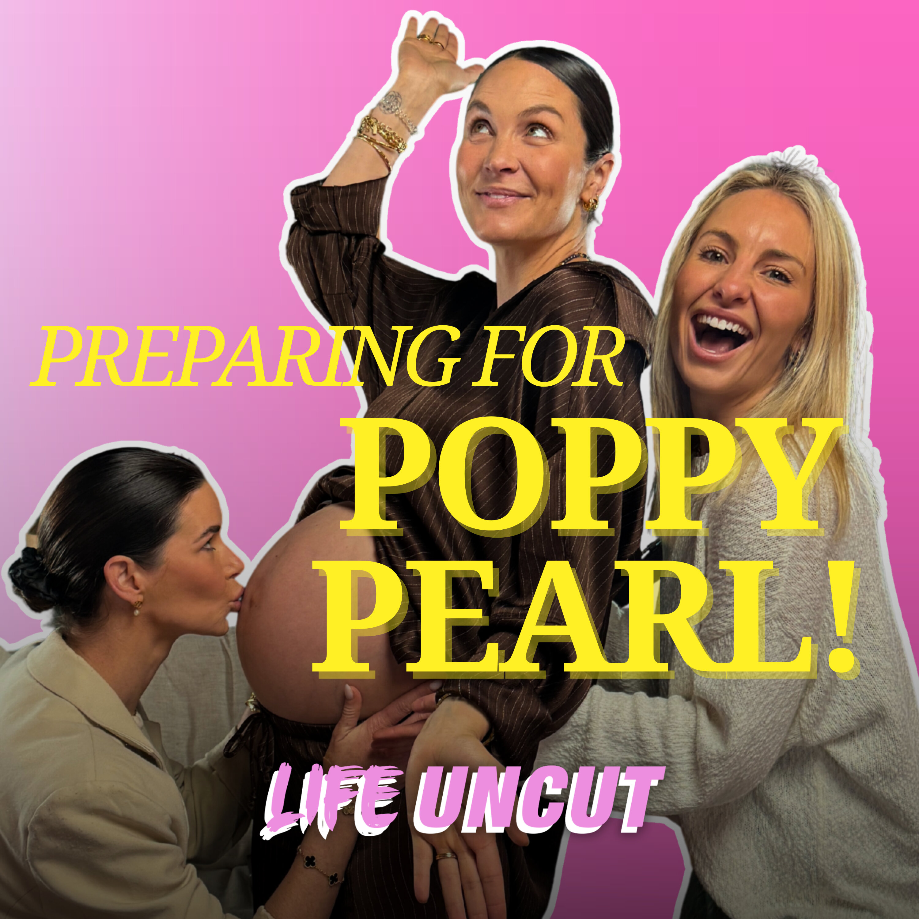 Push It Real Good! Preparing For Poppy Pearl