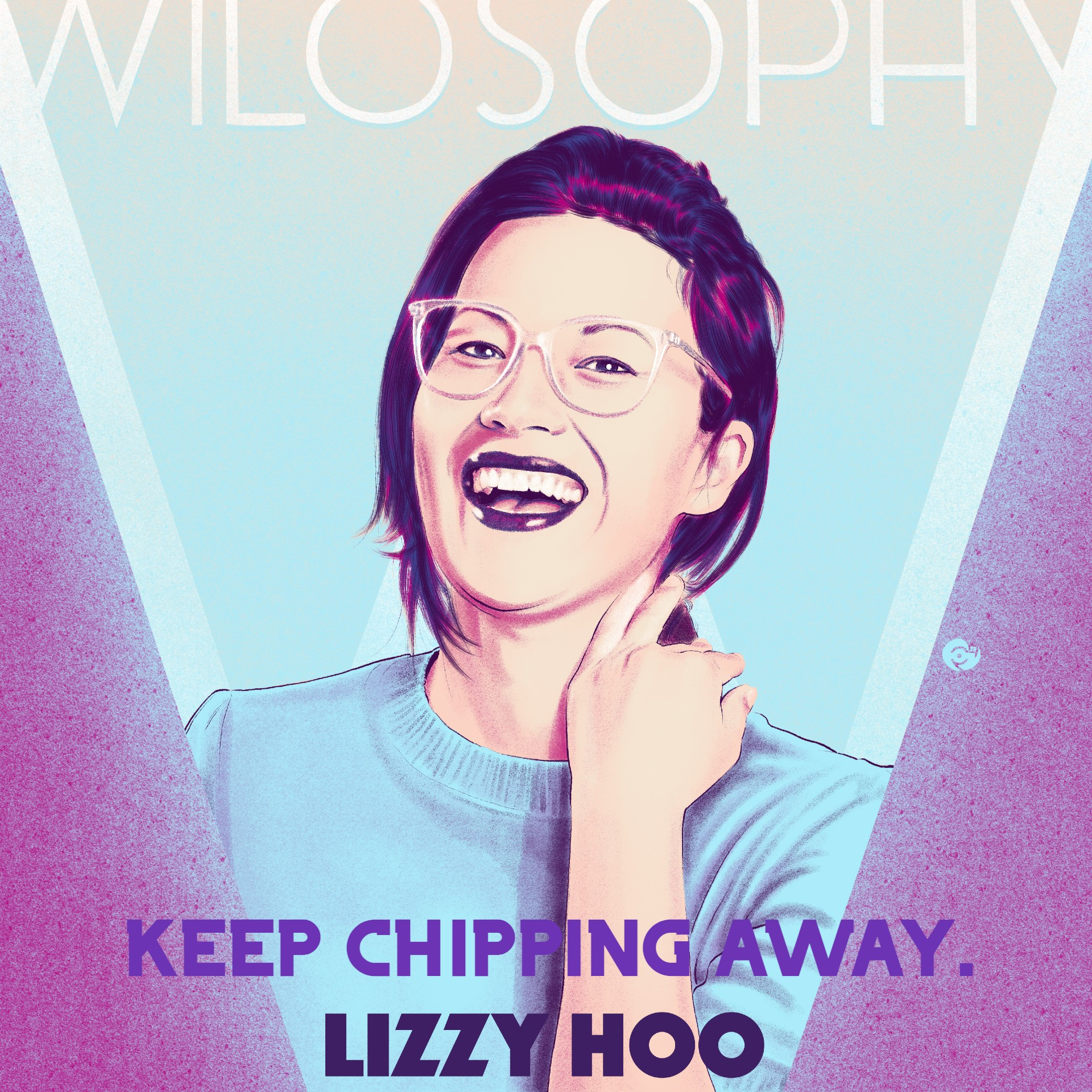 WILOSOPHY with Lizzy Hoo
