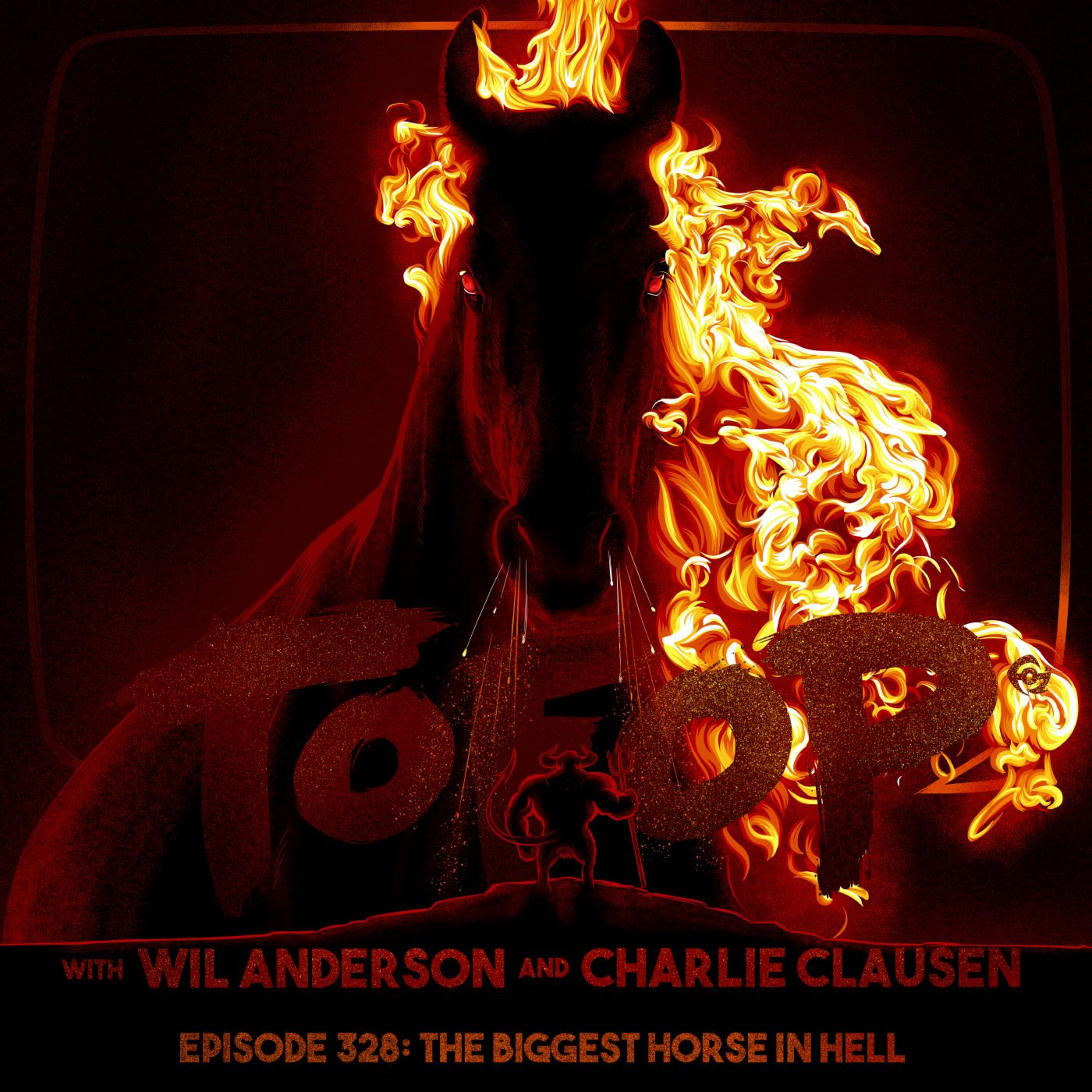 328 - The Biggest Horse in Hell episode artwork