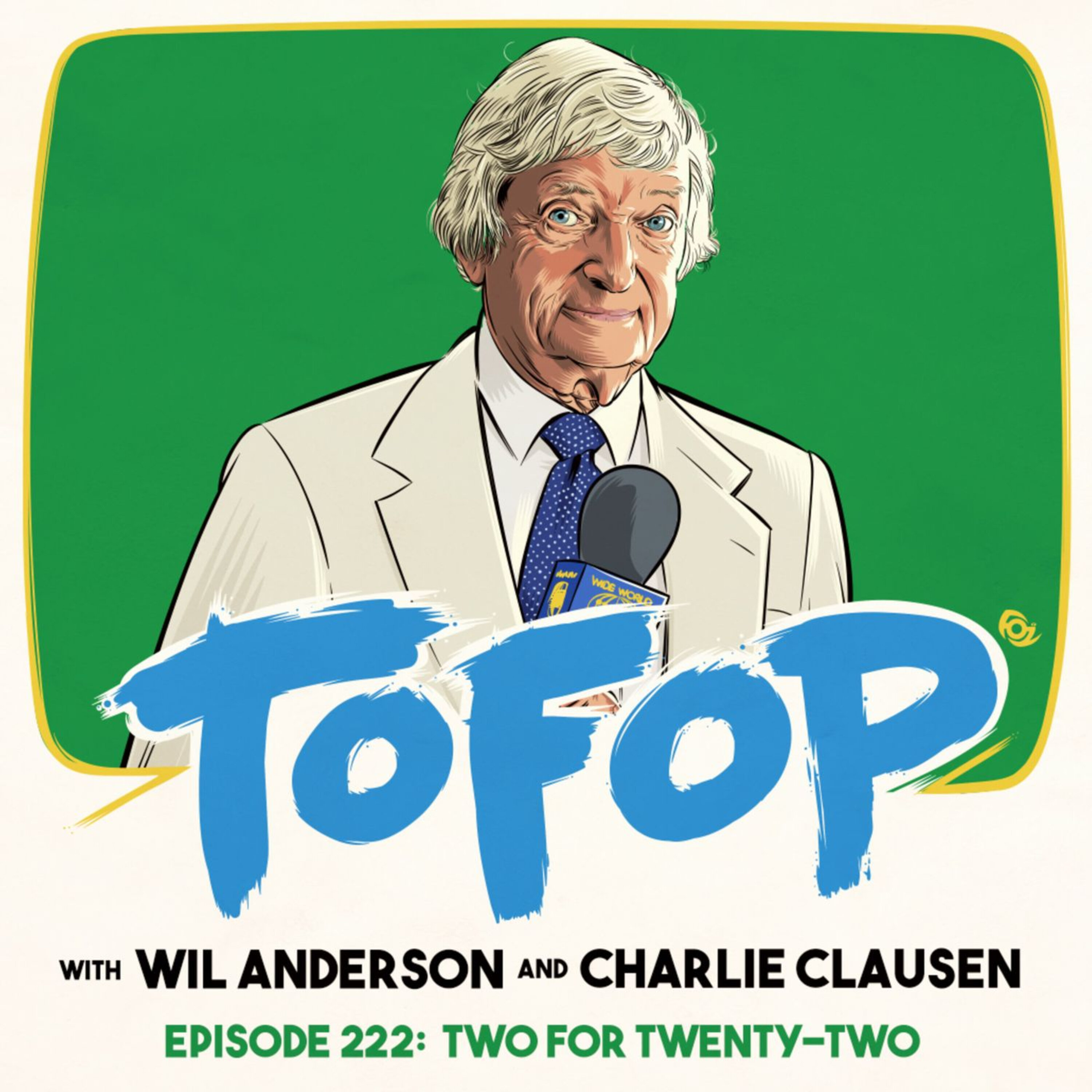 TOFOP 222- Two For Twenty-Two episode artwork