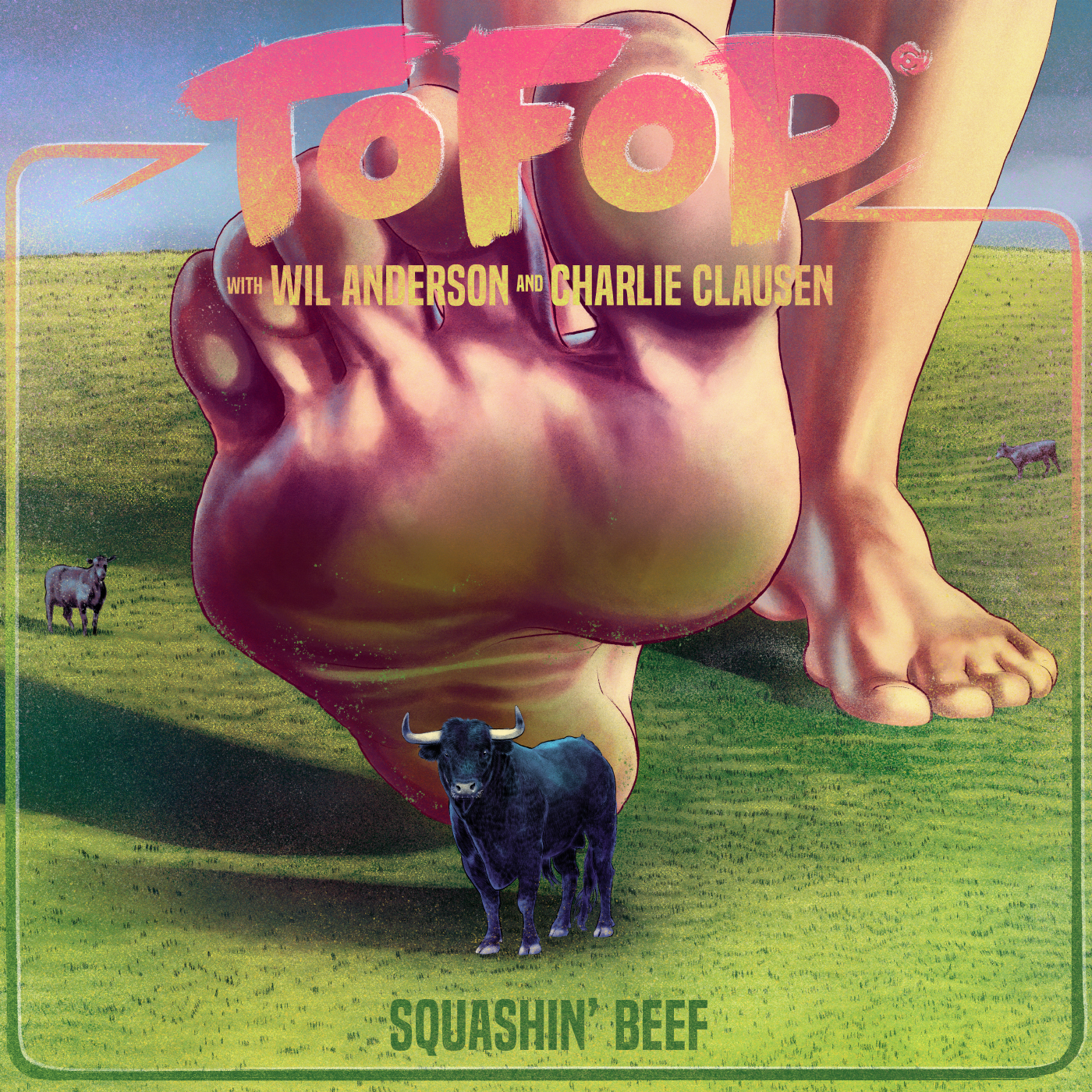 TOFOP: Squashin' Beef