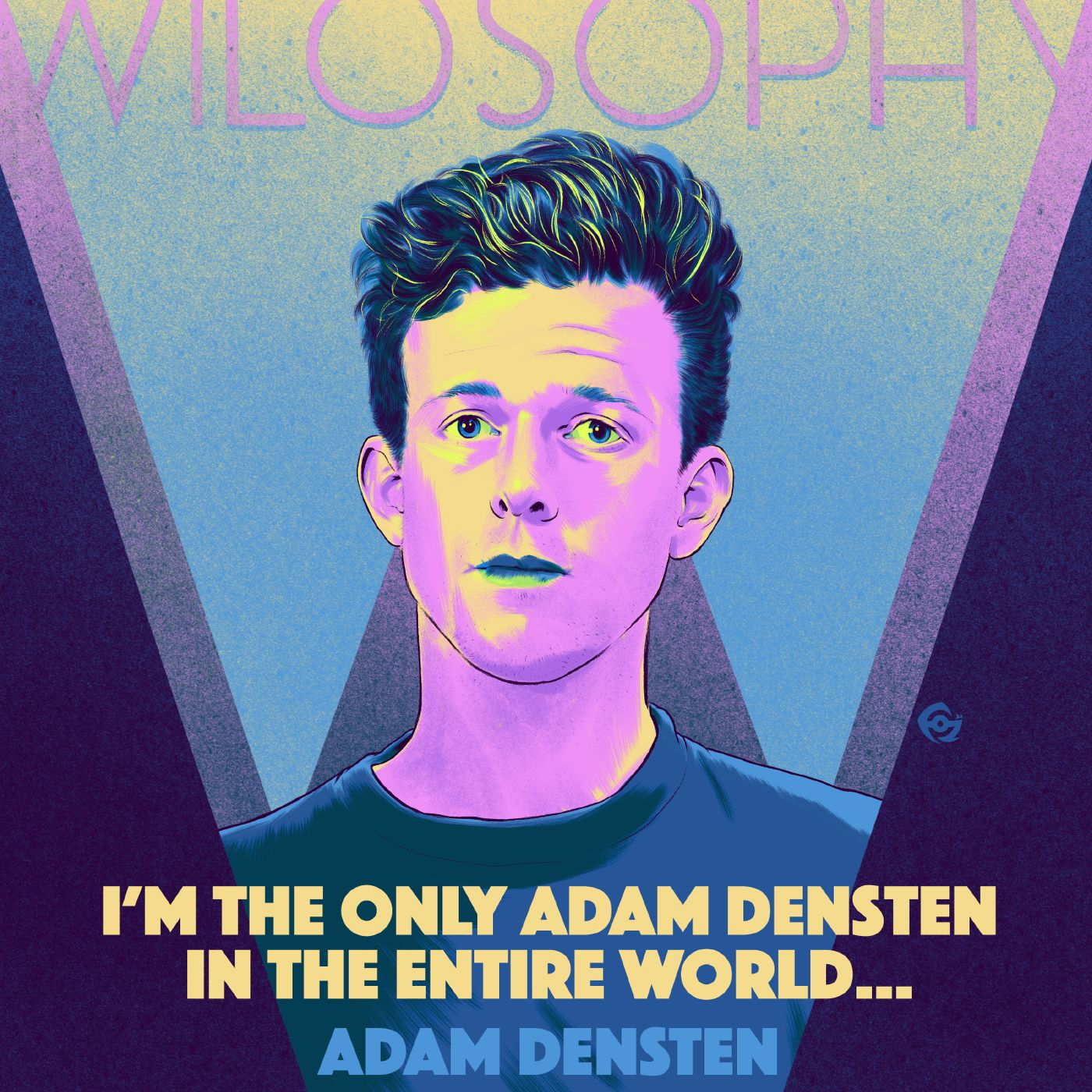 WILOSOPHY with Adam Densten