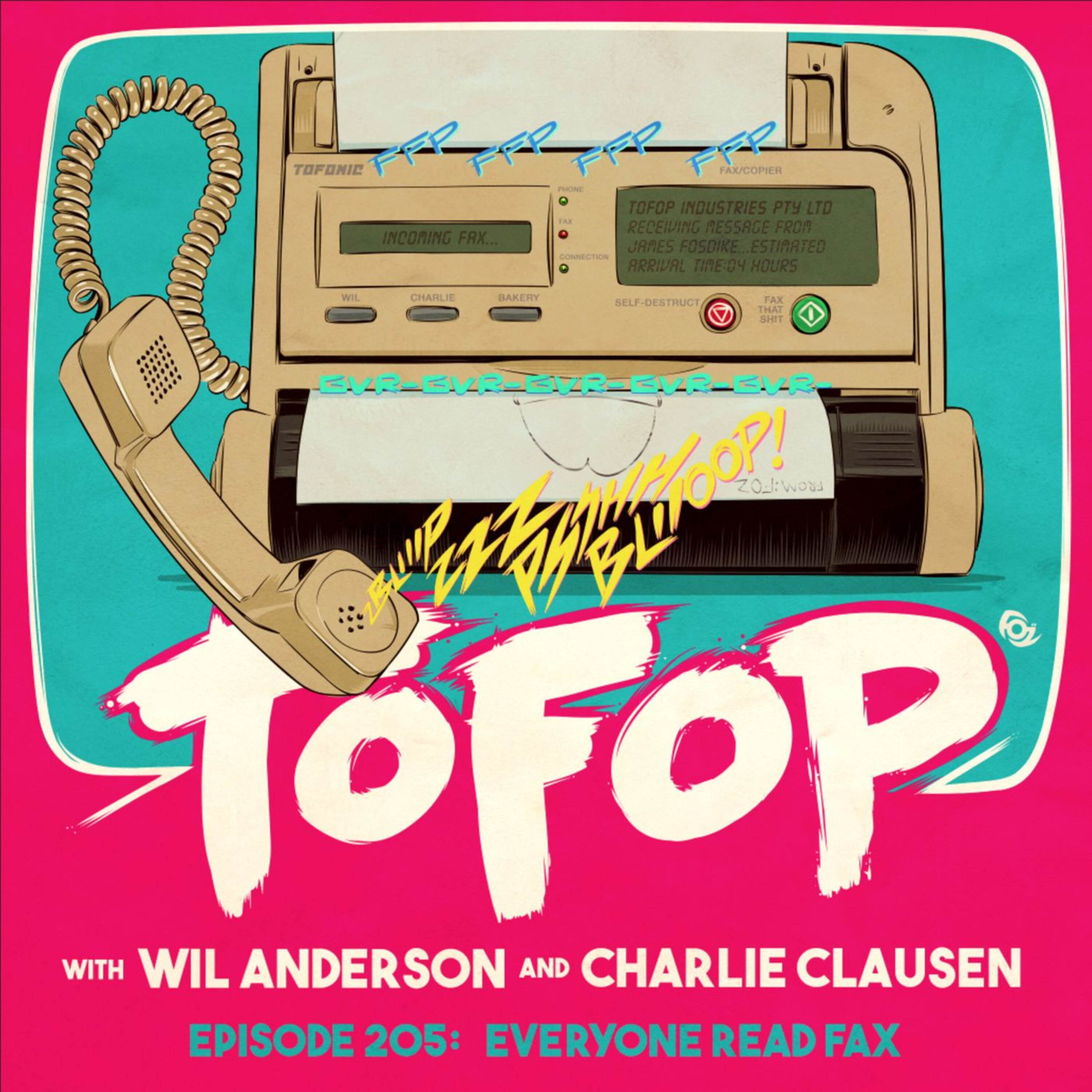 TOFOP 205- Everyone Read Fax episode artwork