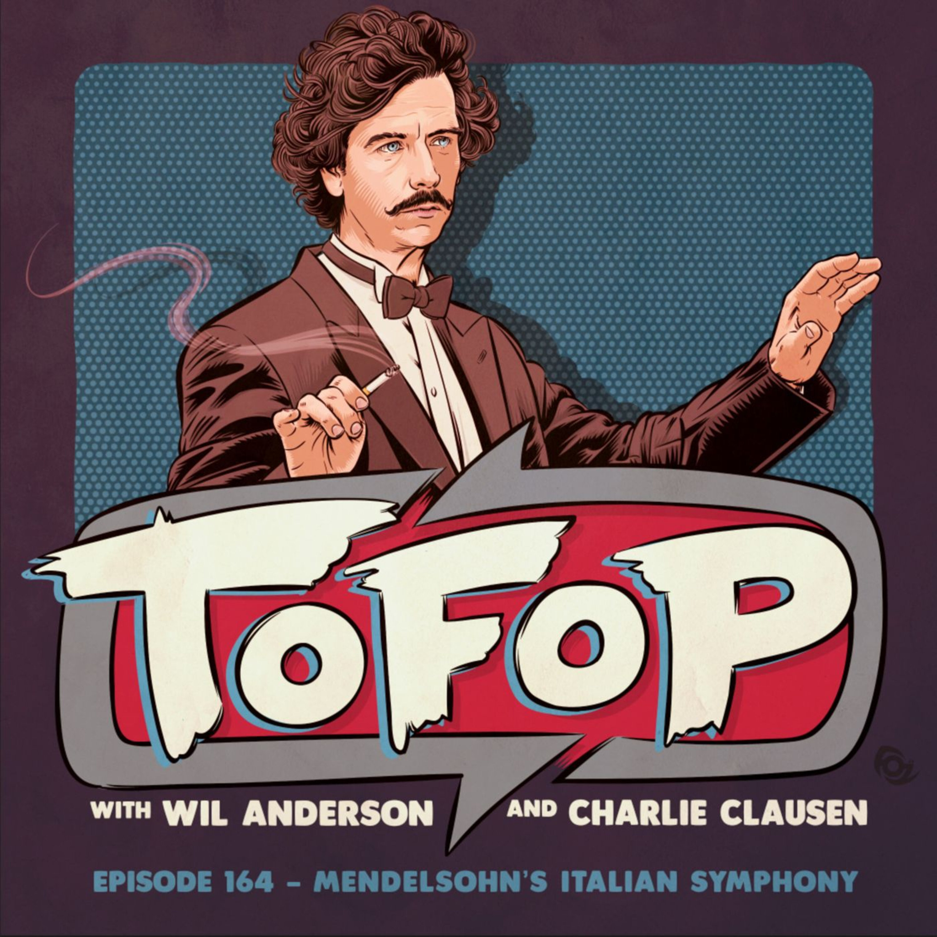 TOFOP 164- Mendelsohn's Italian Symphony episode artwork