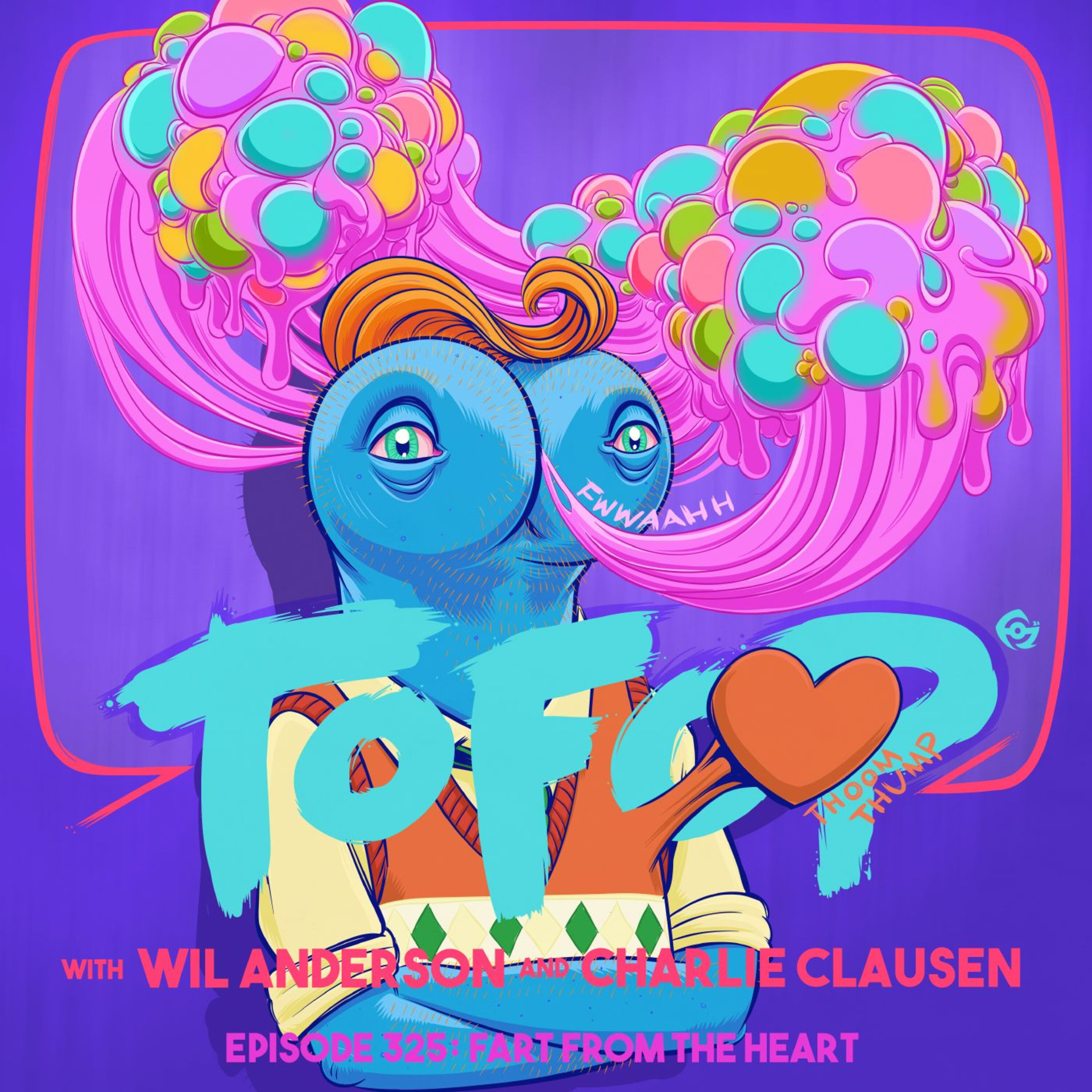 325 - Fart From the Heart episode artwork
