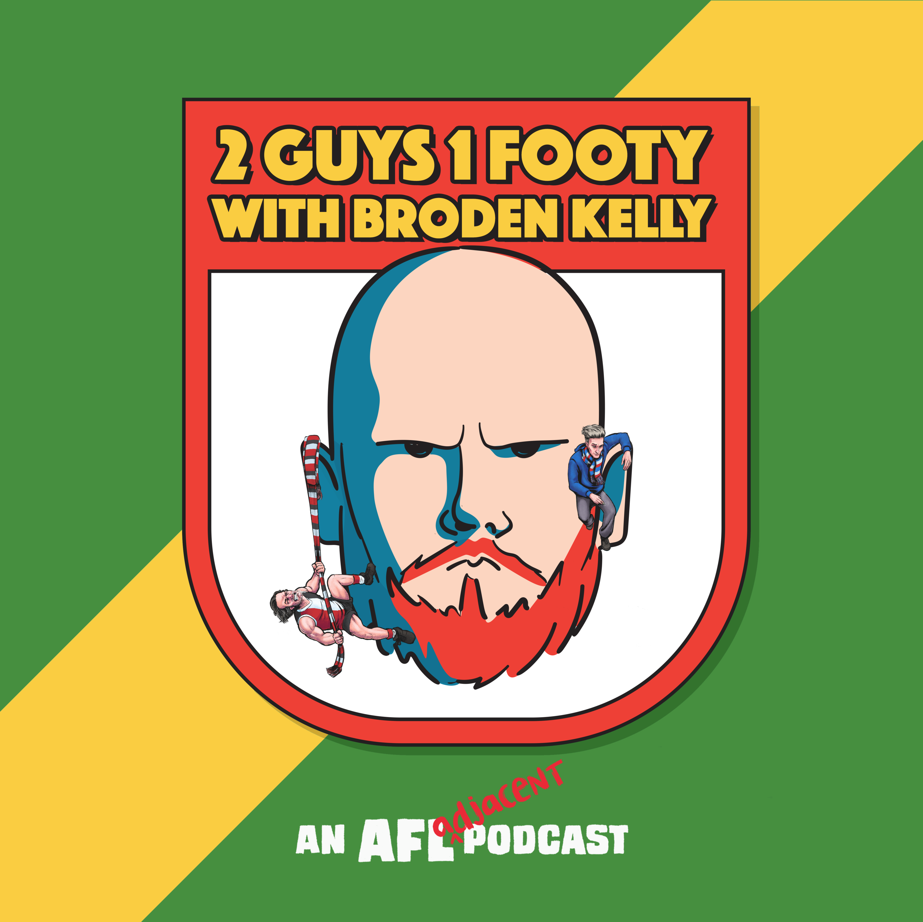 2 Guys 1 Footy with Broden Kelly: Gather Round, 2024