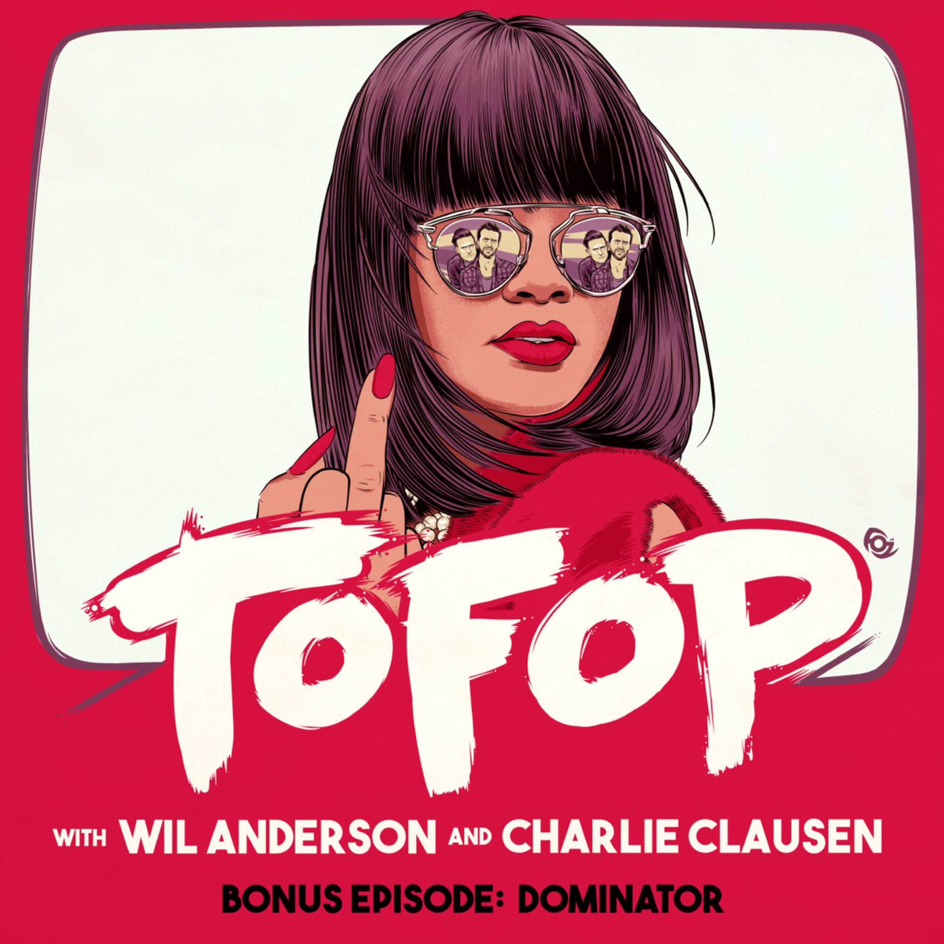 TOFOP Bonus Episode: Dominator