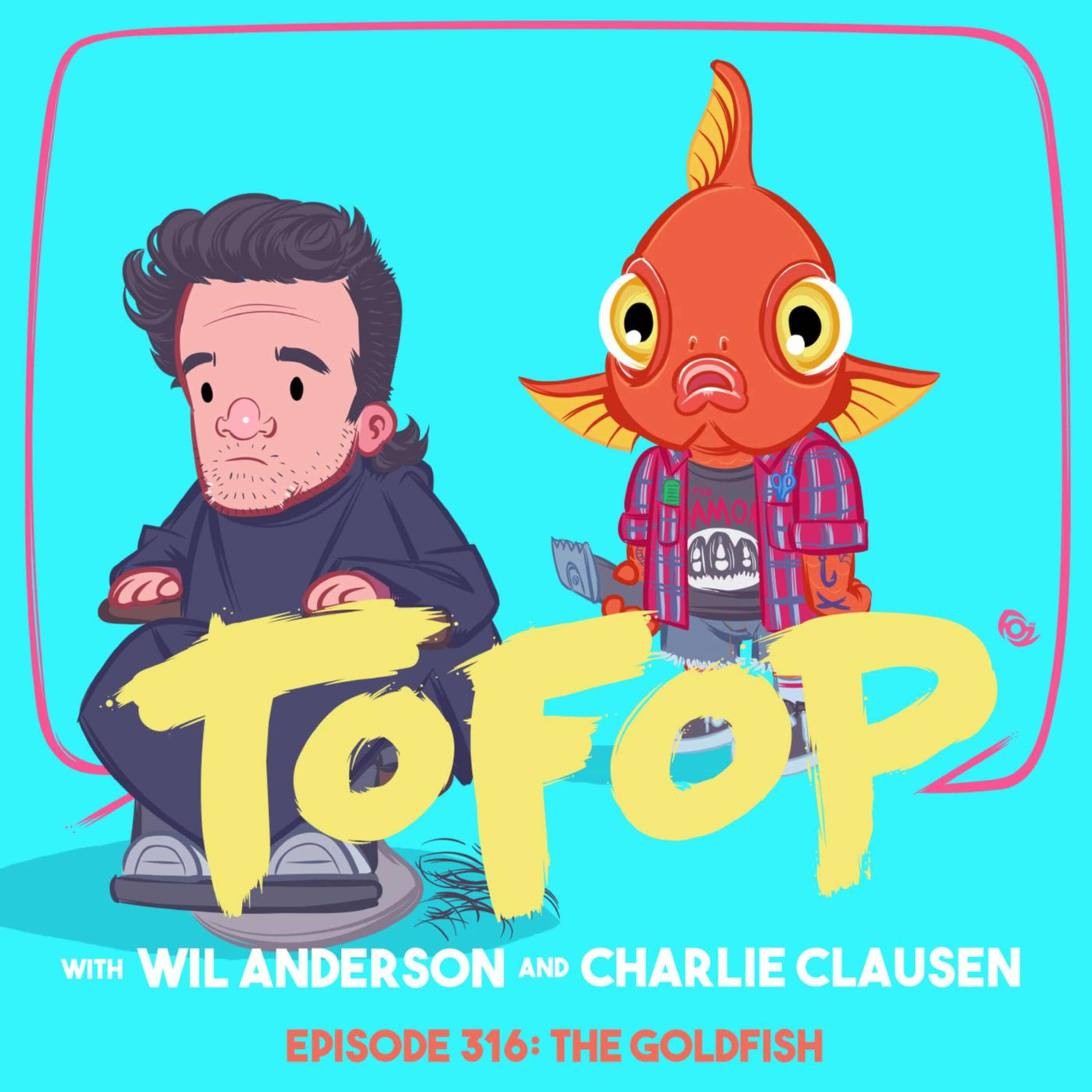 316 - The Goldfish episode artwork