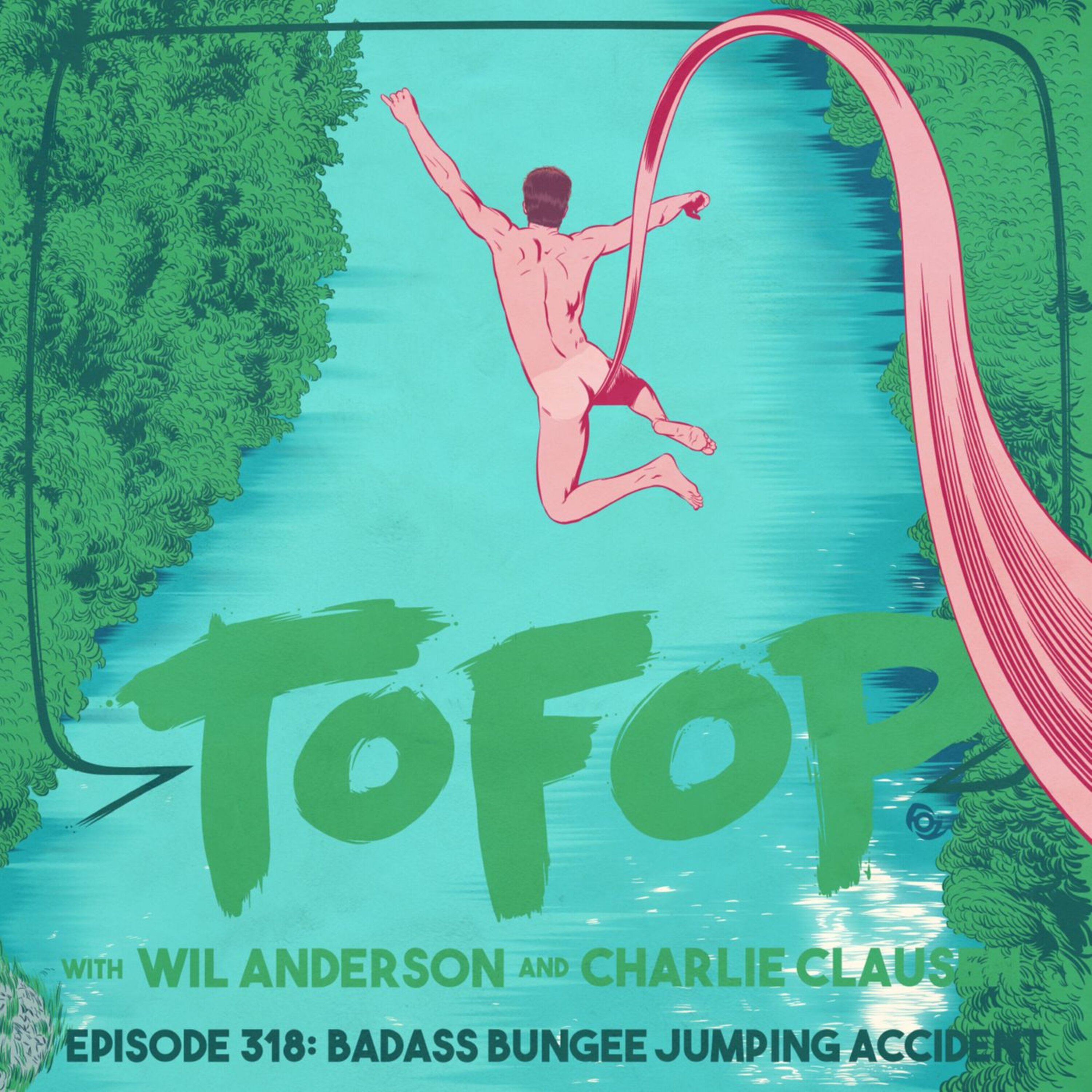 318 — Badass Bungee Jumping Accident episode artwork