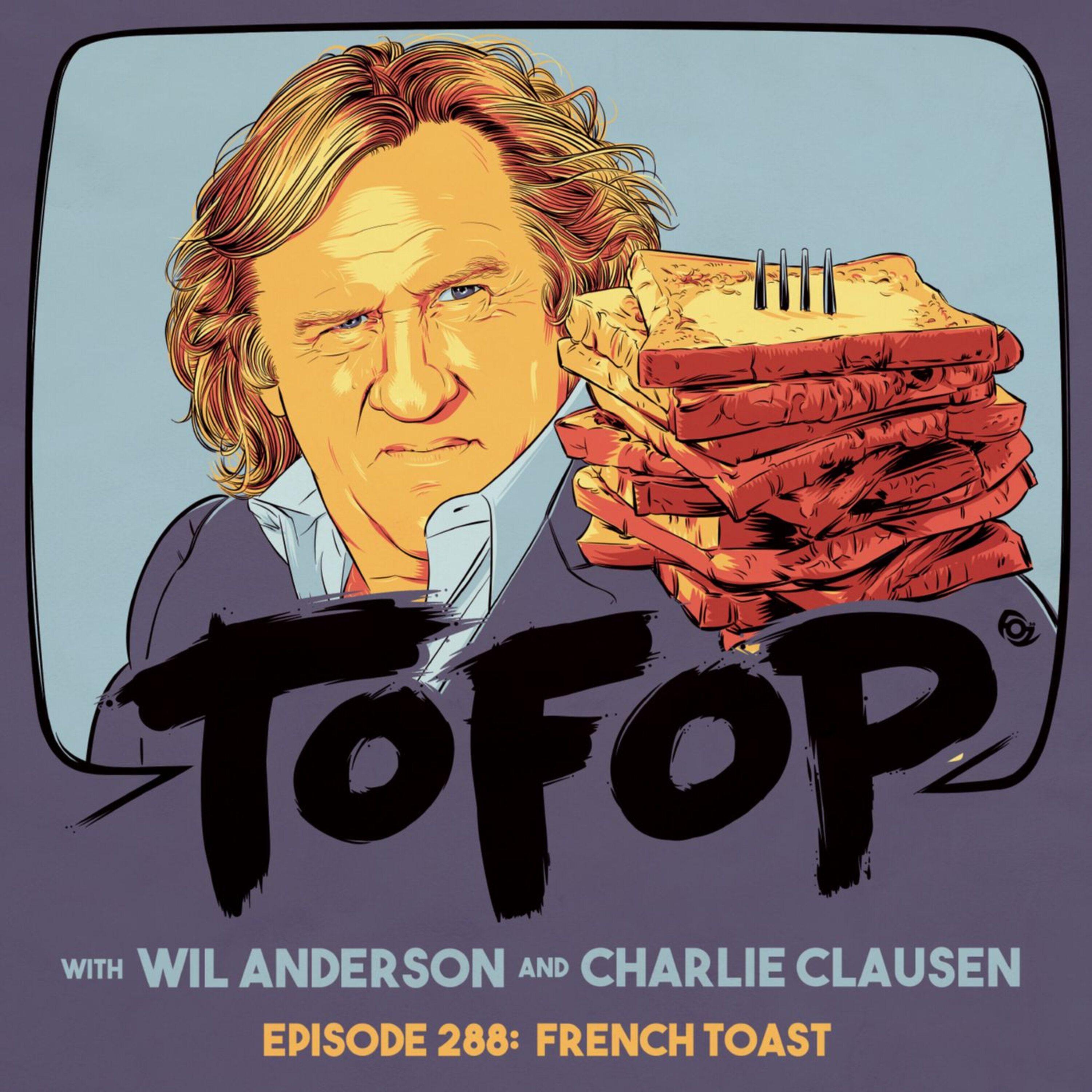 288 — French Toast episode artwork