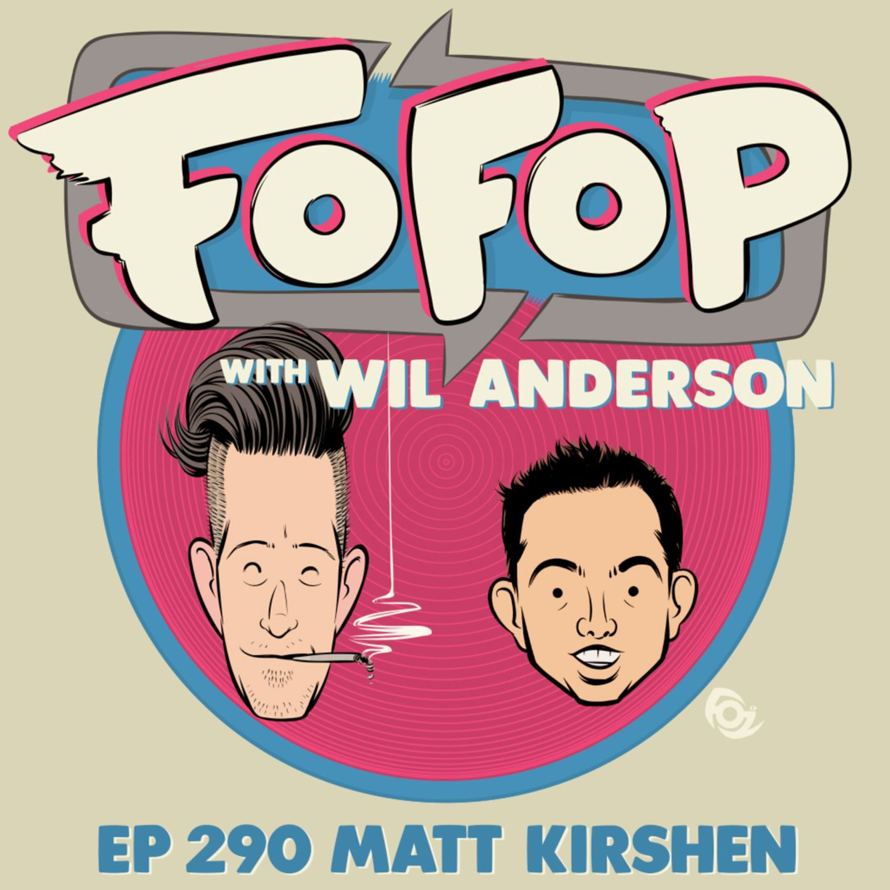 FOFOP 290- Here Comes The Rain Again episode artwork
