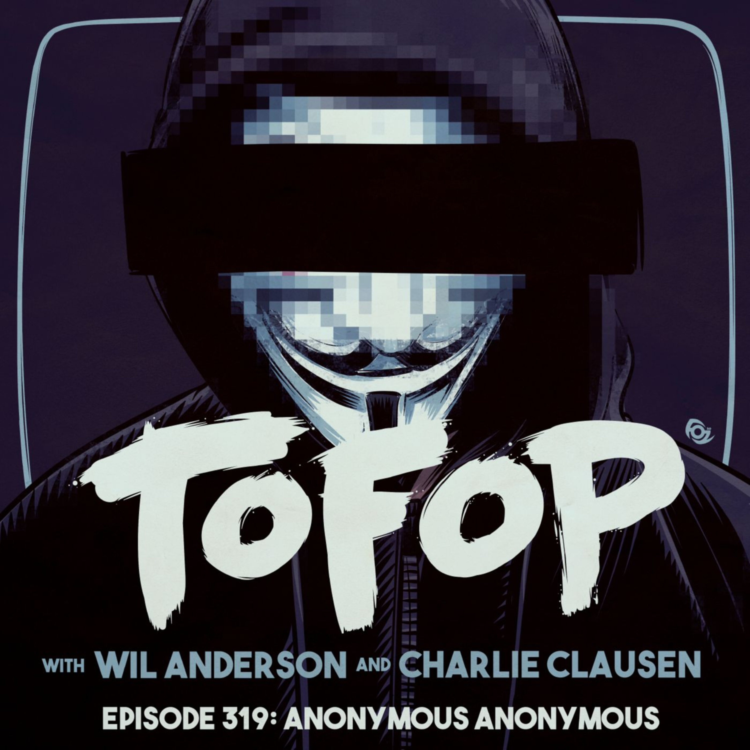 319 - Anonymous Anonymous episode artwork