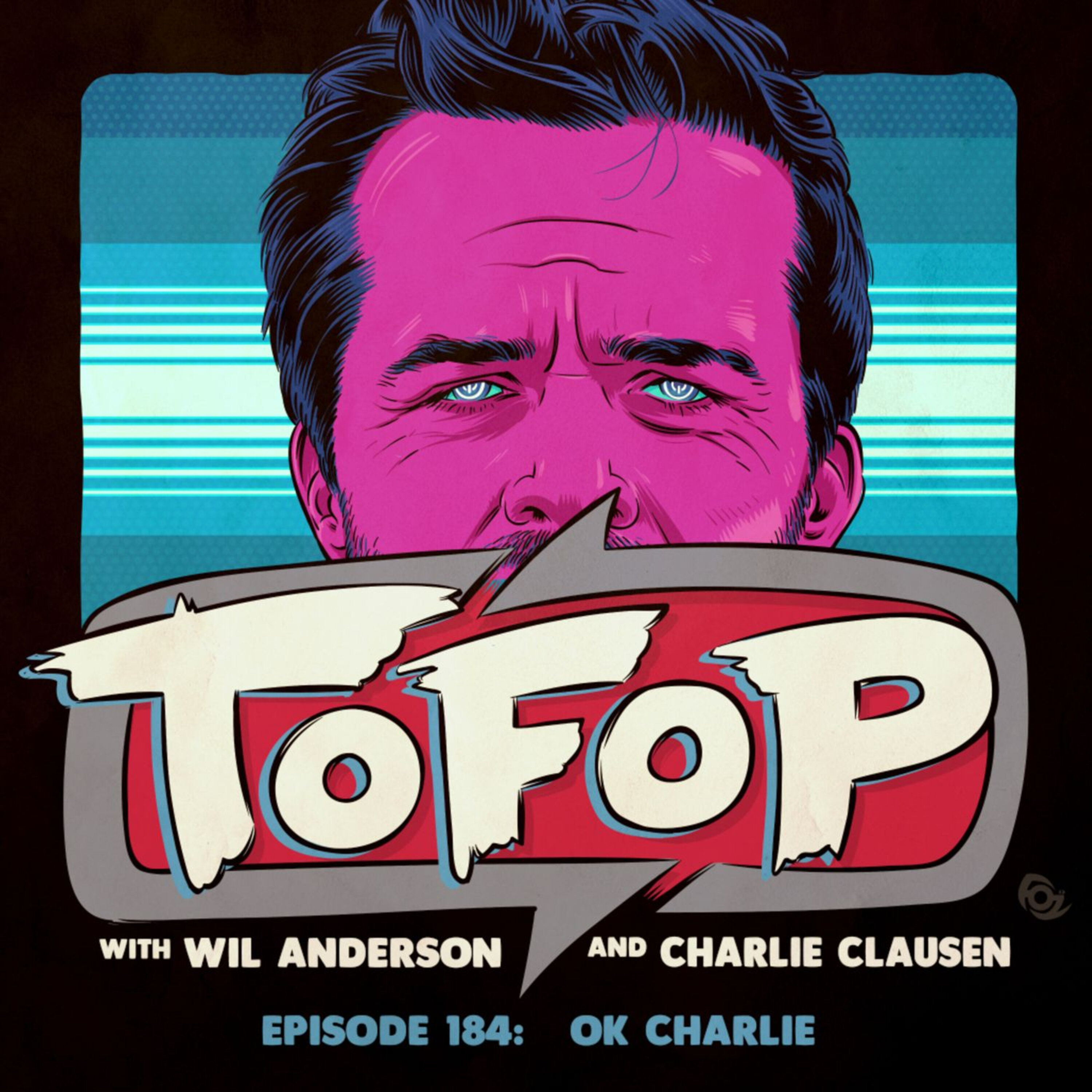 TOFOP 184- OK Charlie episode artwork