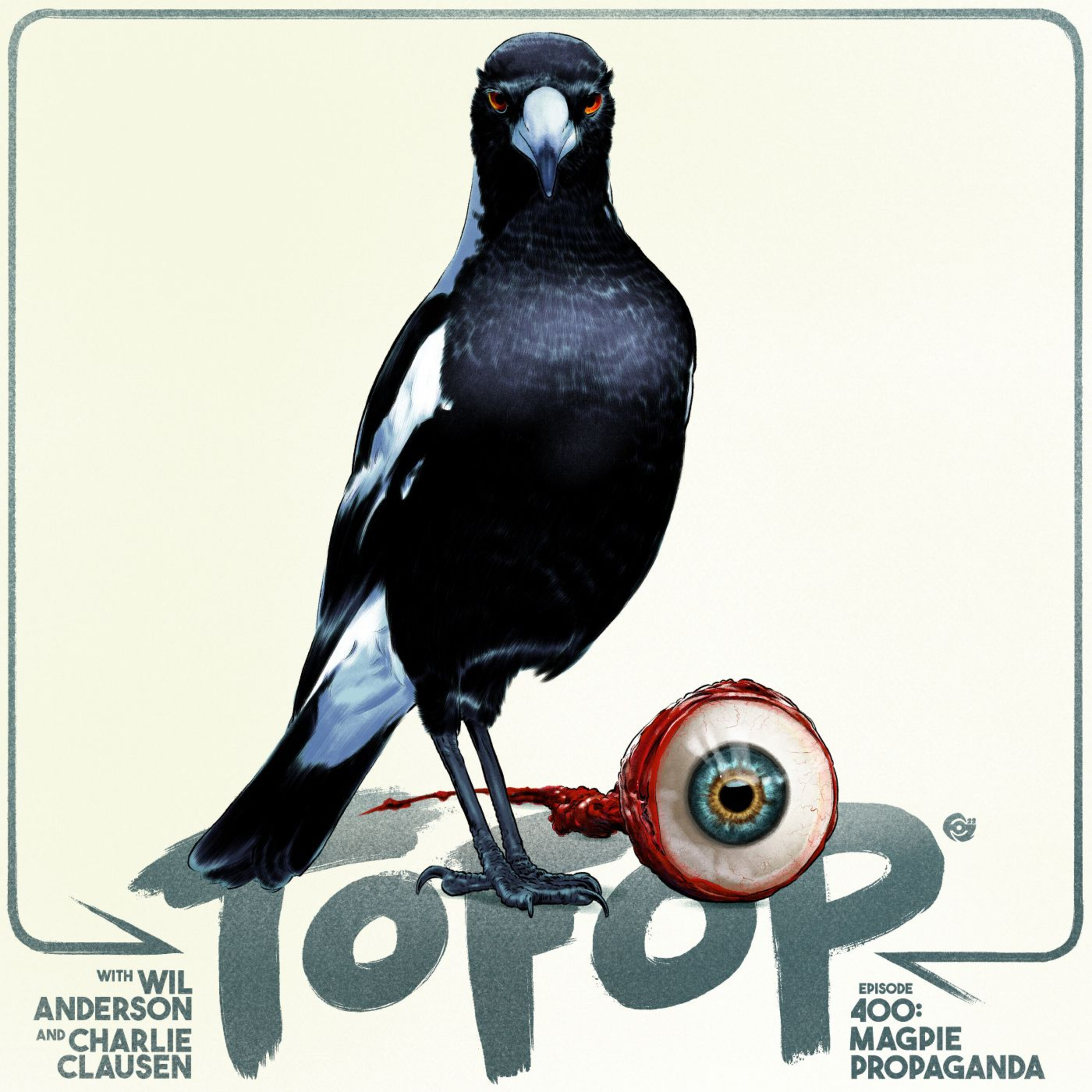 400 - Magpie Propaganda episode artwork