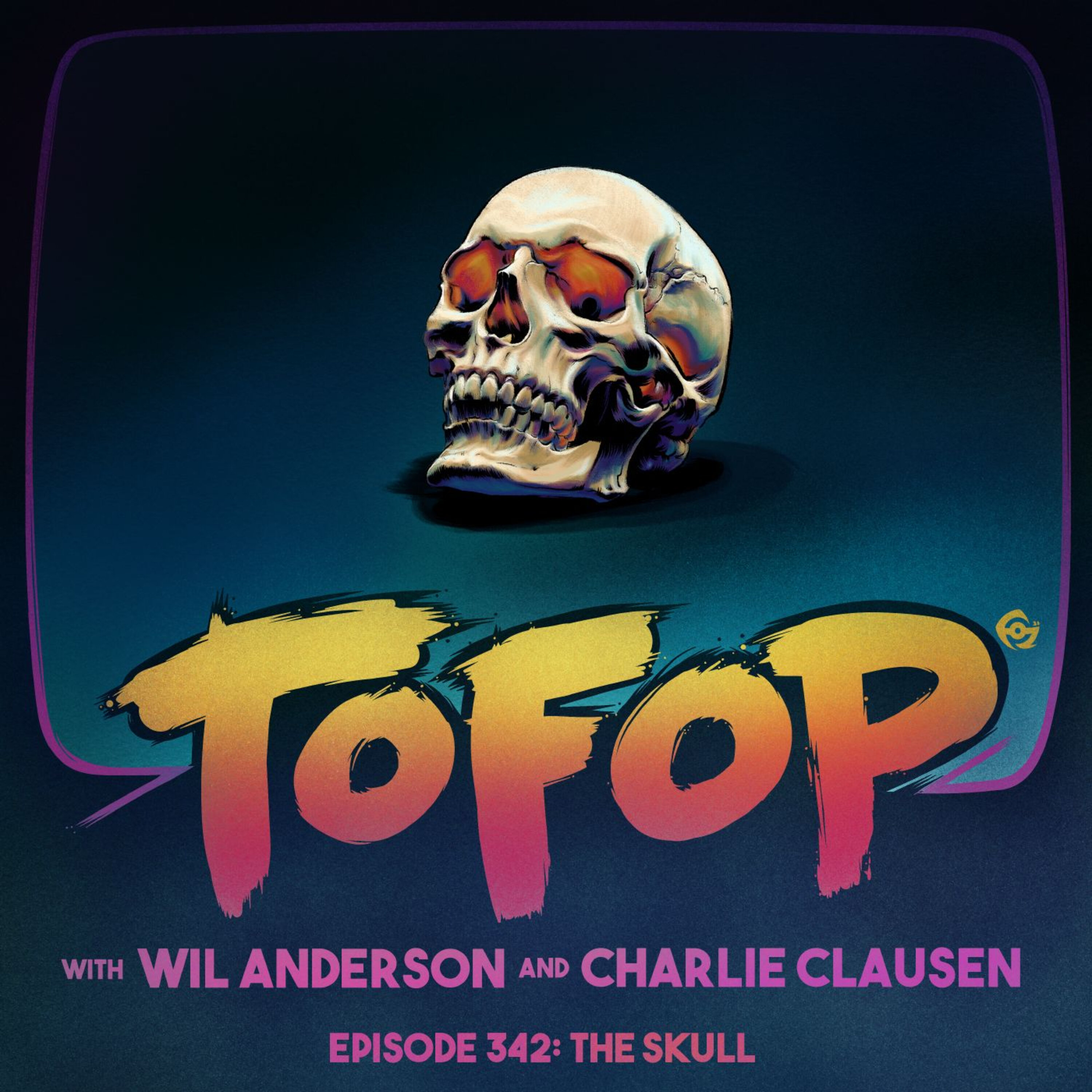 TOFOP 342 - The Skull episode artwork