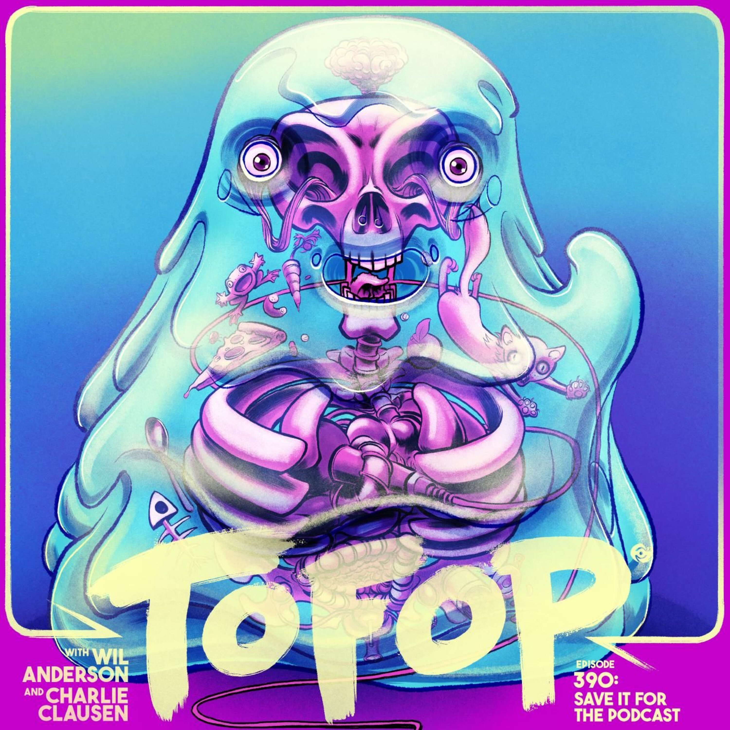 390 - Save It for the Podcast episode artwork