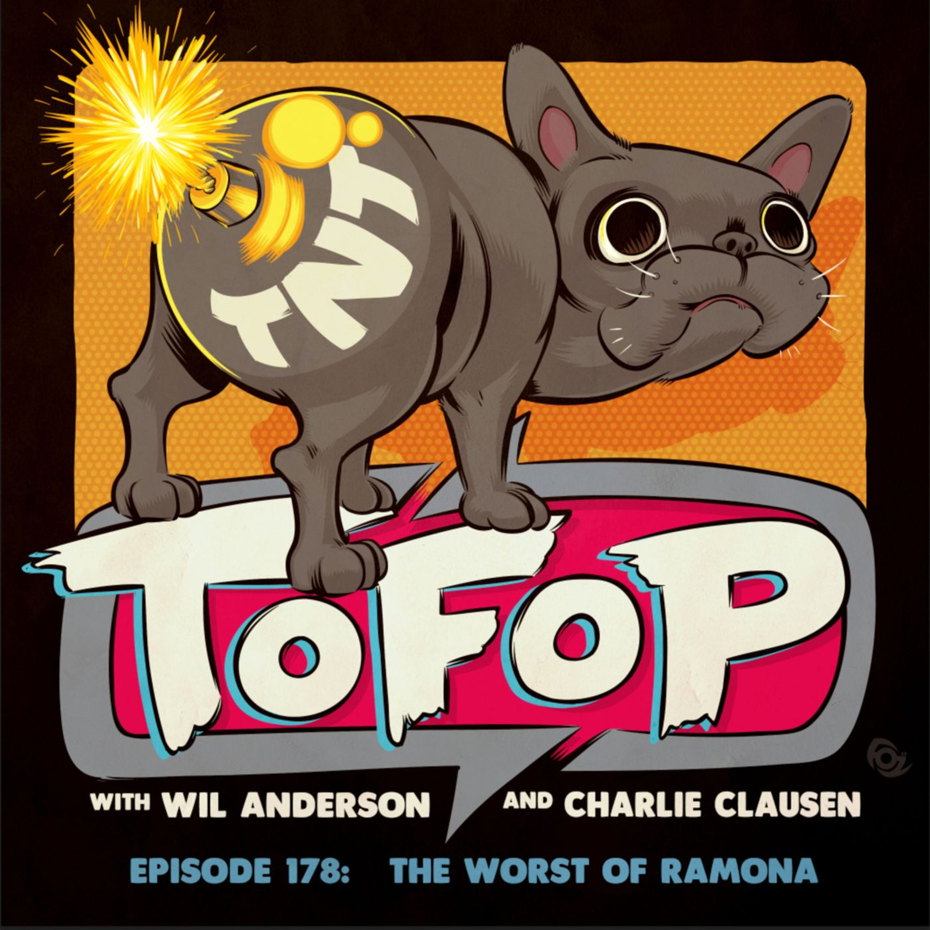 TOFOP 178- The Worst  Of Ramona episode artwork