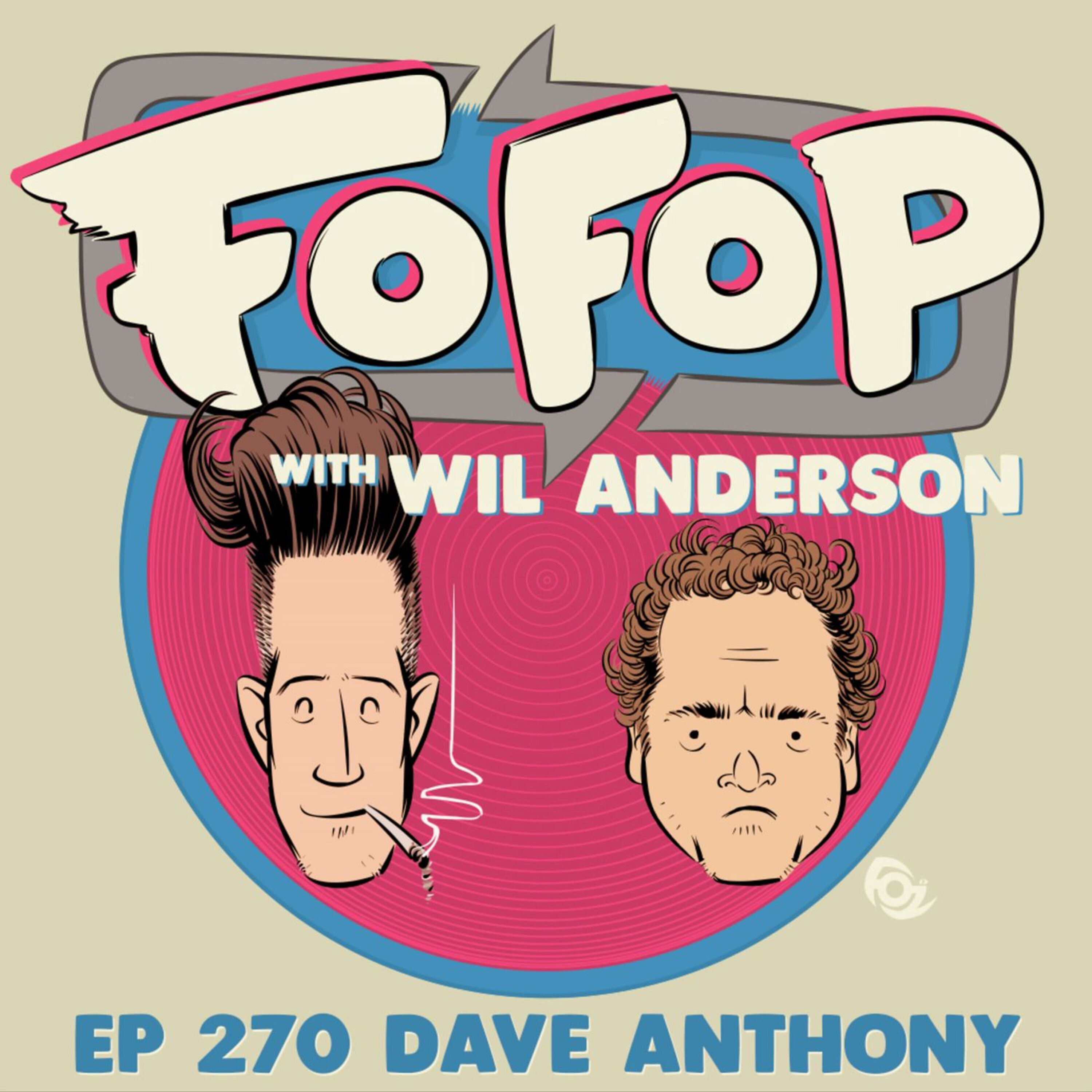 FOFOP 270- Here's Dave With The Weather episode artwork