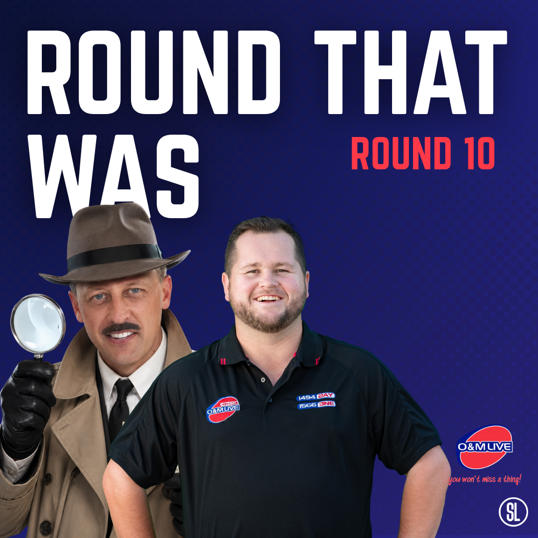 The Round That Was - Round 10