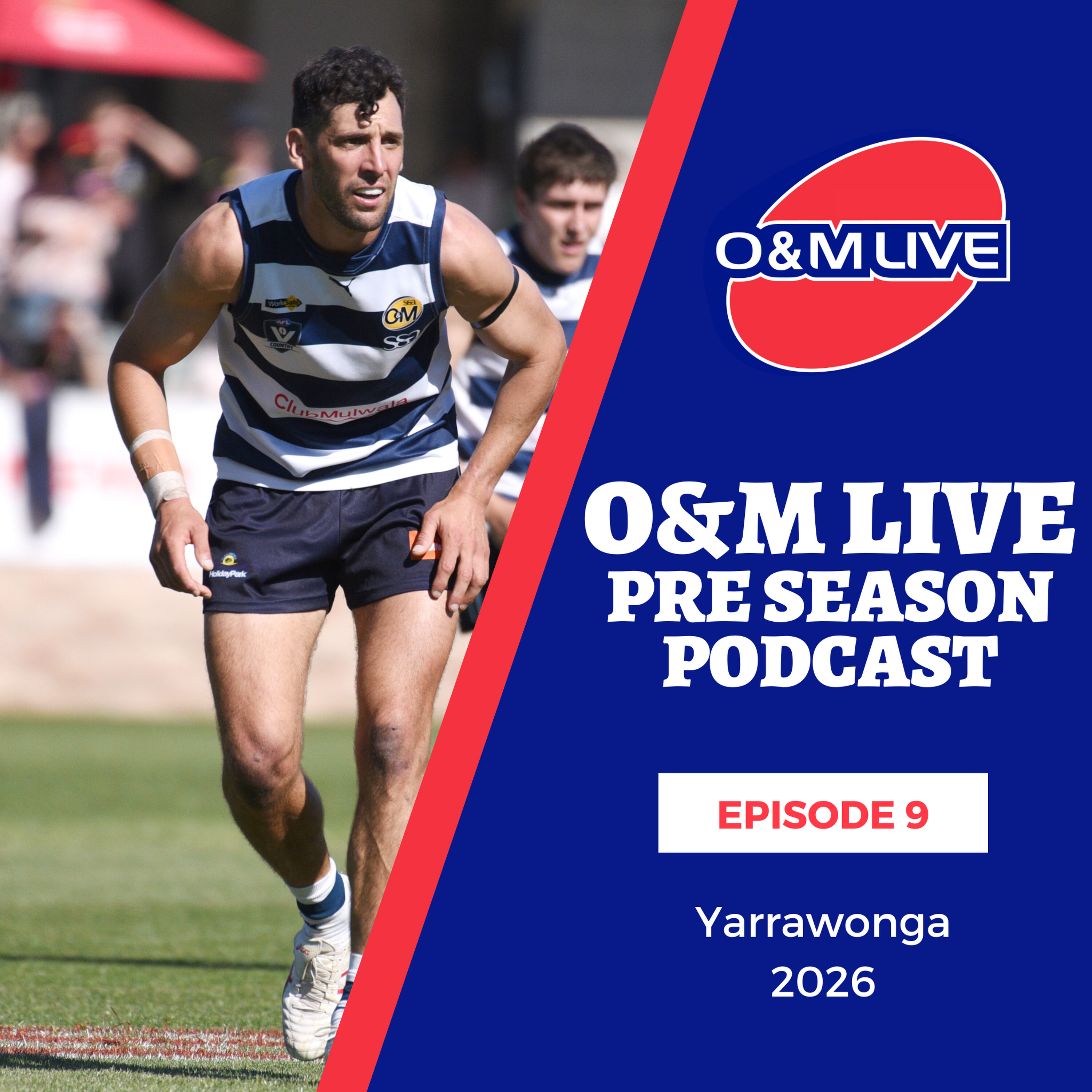 Pre Season Podcast 2026 - Episode 9 - Yarrawonga