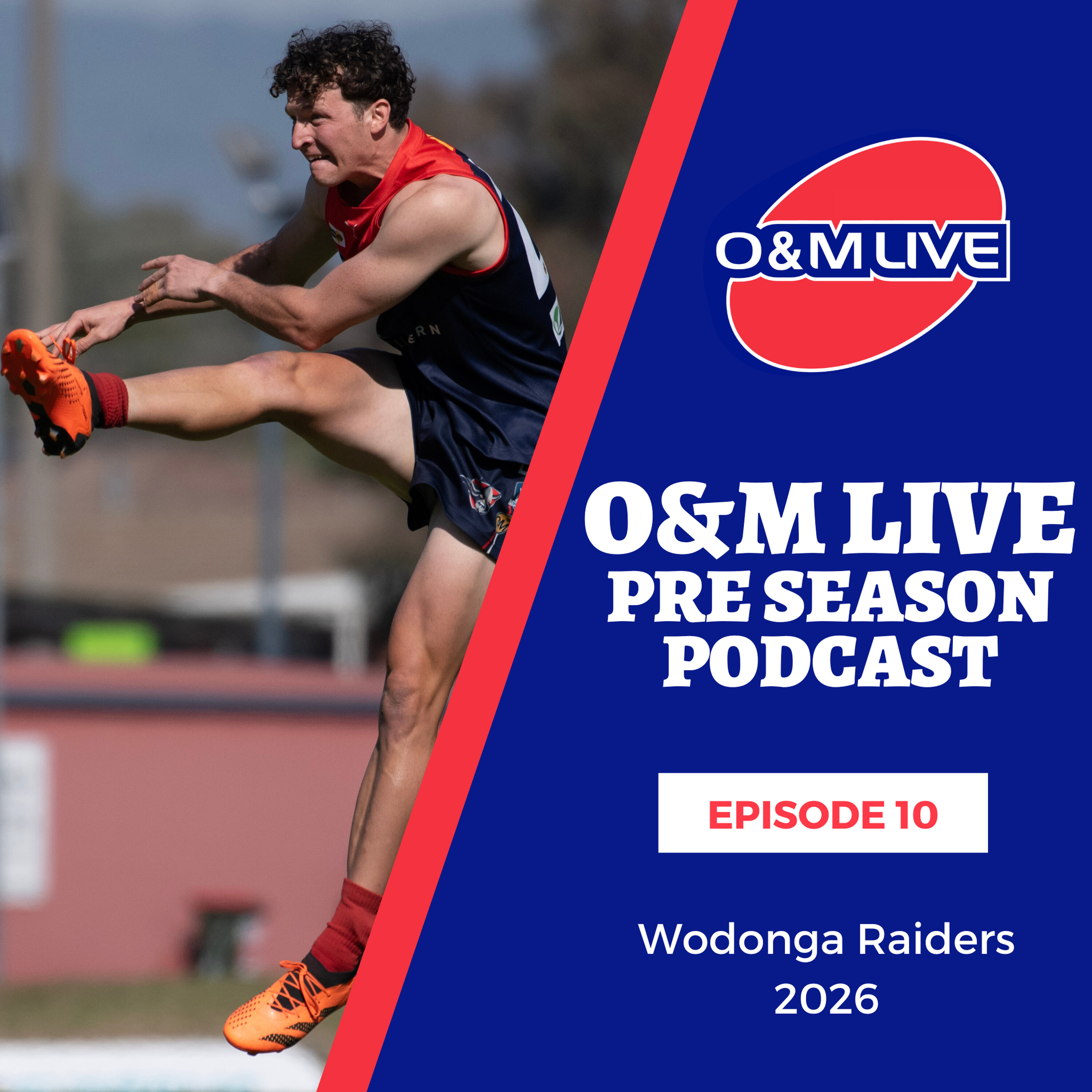 Pre Season Podcast 2026 - Episode 10 - Wodonga Raiders