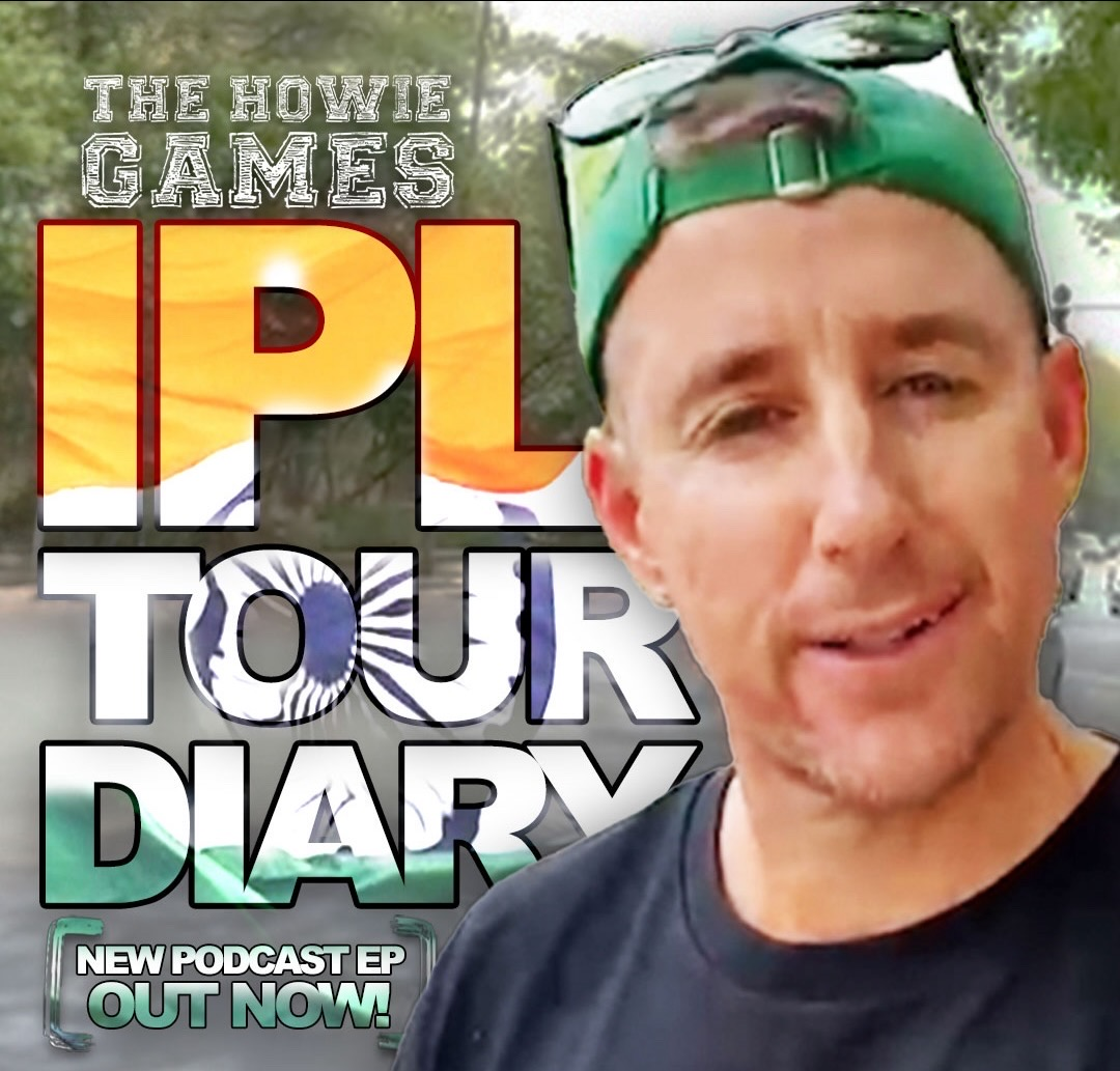 Howie's Indian Premier League Tour Diary: Episode 1