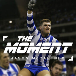 The Moment - Jason McCartney - Pt 1