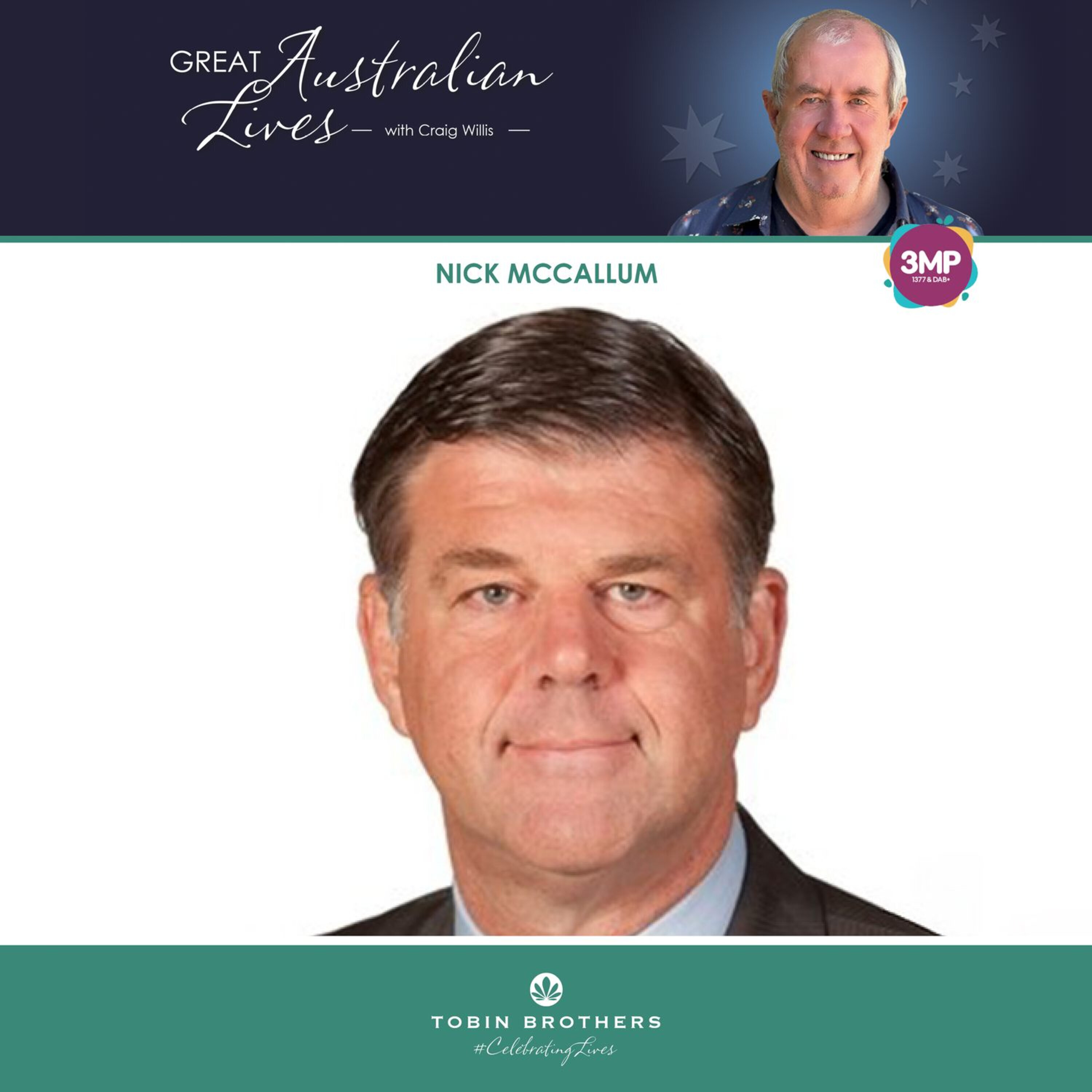 Nick McCallum on Great Australian Lives