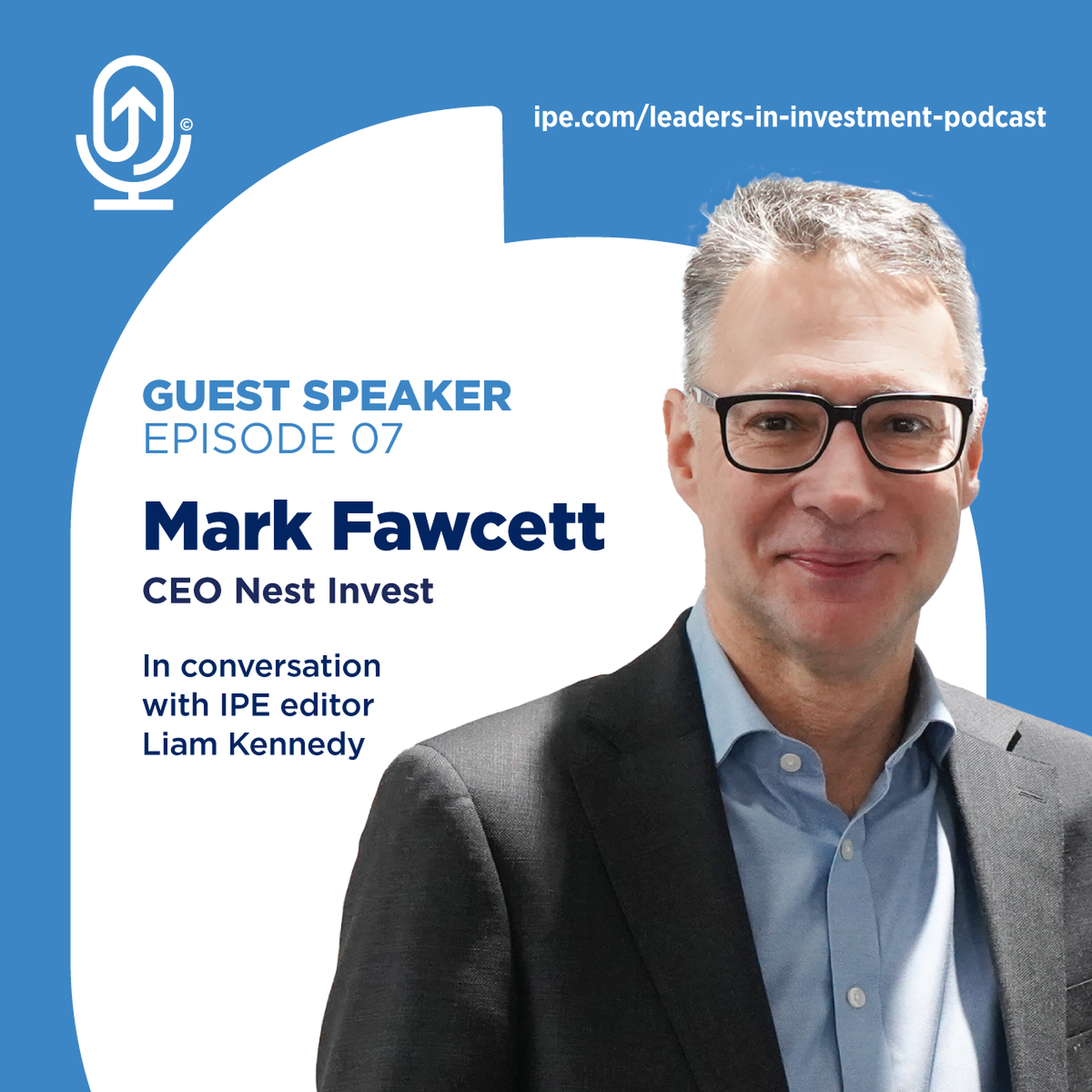 Mark Fawcett - CEO, Nest Invest episode artwork