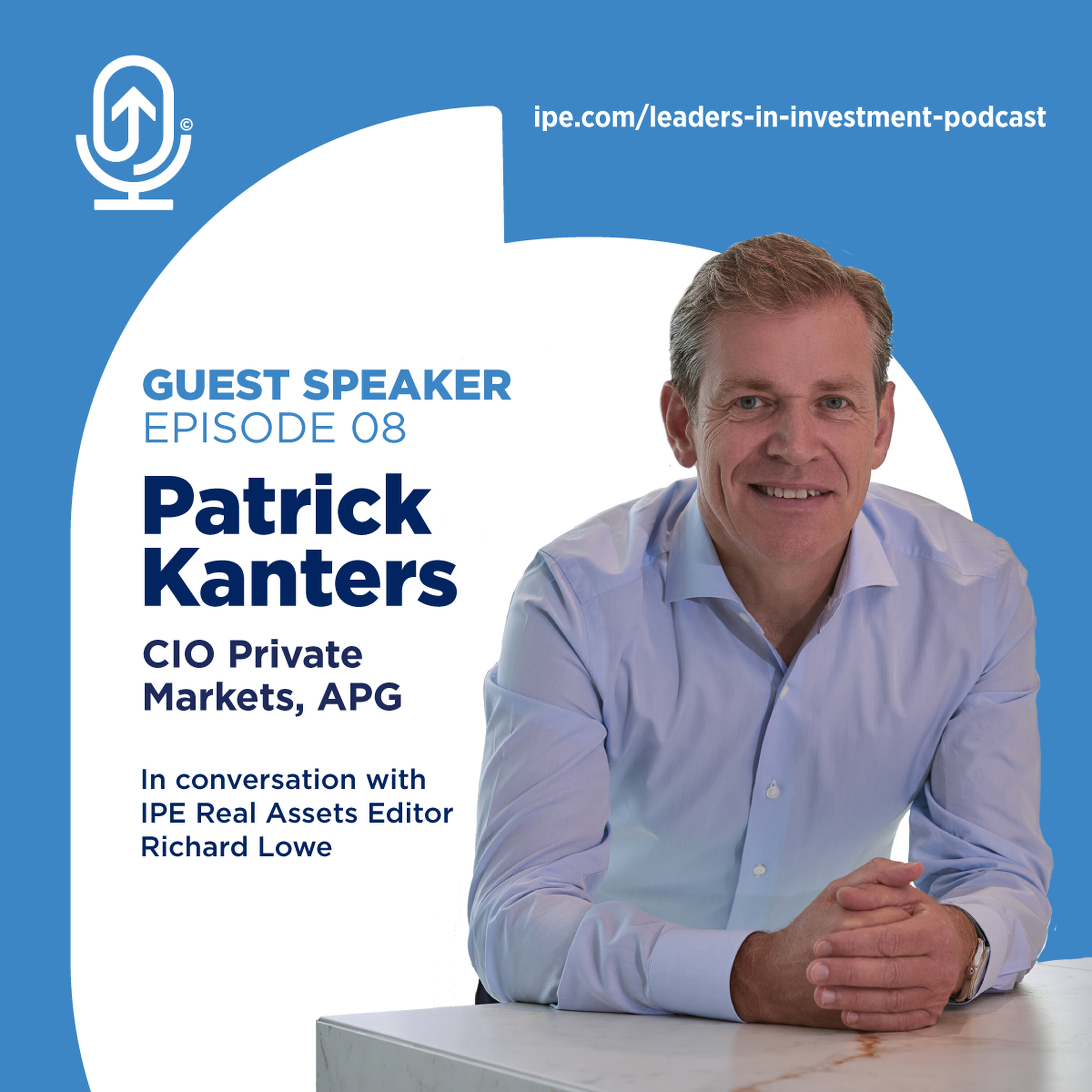 Patrick Kanters - CIO Private Markets, APG episode artwork