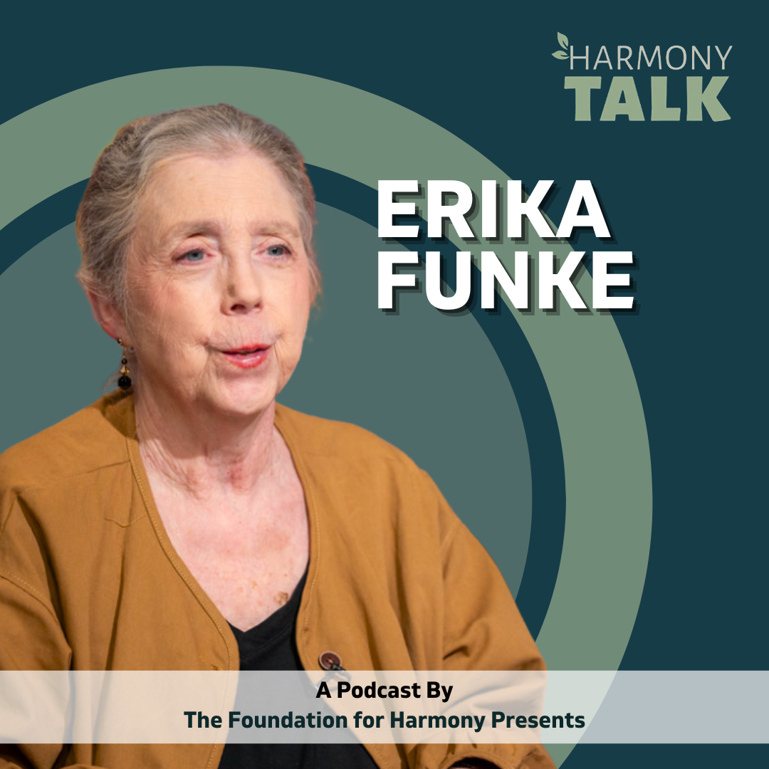 At the Heart of Art: Erika Funke's Journey | HarmonyTALK #62
