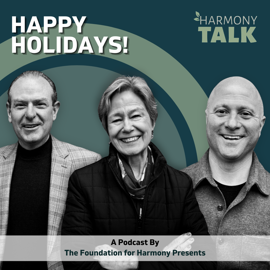 Wishing You a Happy Holidays! | HarmonyTALK #60