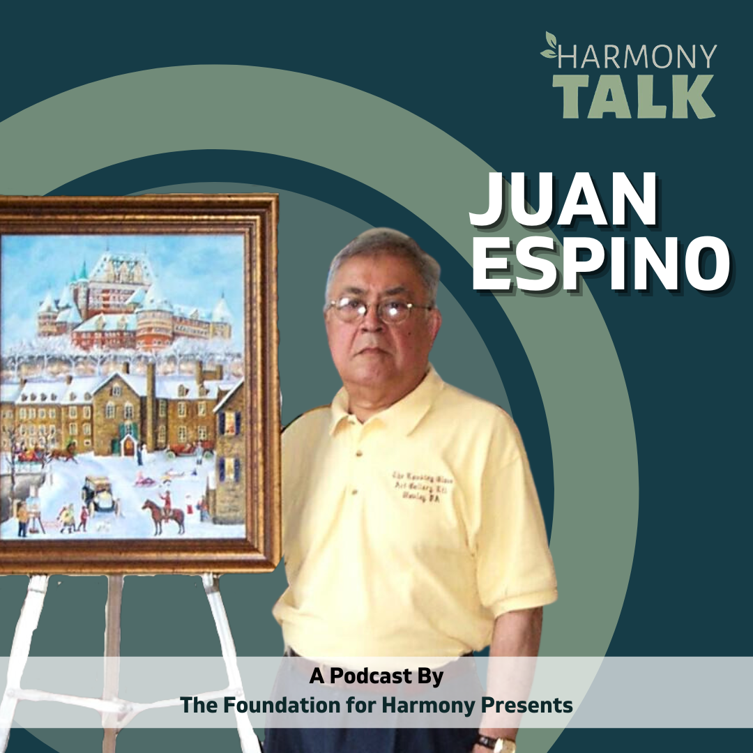 HarmonyTalk with Artist Juan Espino