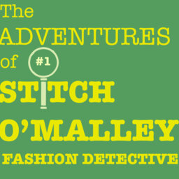 The Adventures of Stitch O'Malley: Fashion Detective - Ep. 1