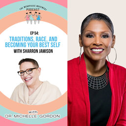 Traditions, Race, and Becoming Your Best Self With SharRon Jamison