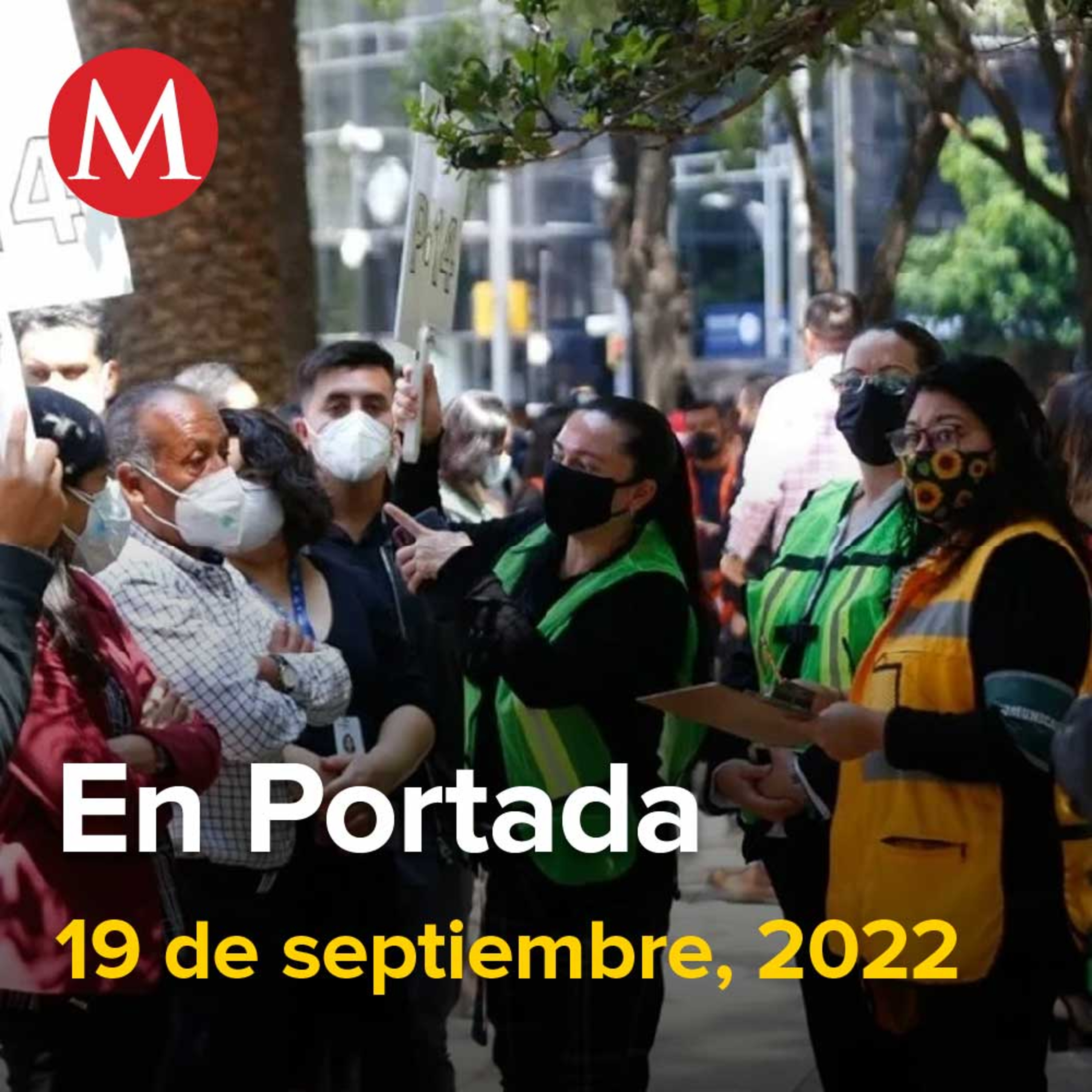 19-septiembre-2022. México realiza este 19 de septiembre Simulacro Nacional, Incendian antimonumento de 43 normalistas de Ayotzinapa en Gro, Ebrard firma libro de condolencias por reina Isabel ll.